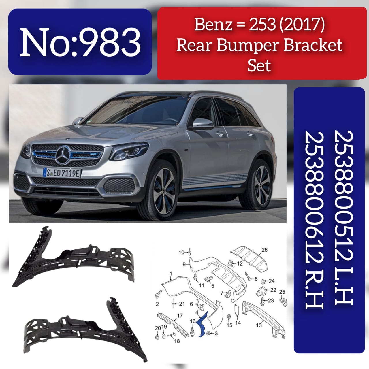 Rear Bumper Bracket Left 2538800512 & Right 2538800612 Compatible With MERCEDES-BENZ GLC X253 2016-2019 Tag No.983