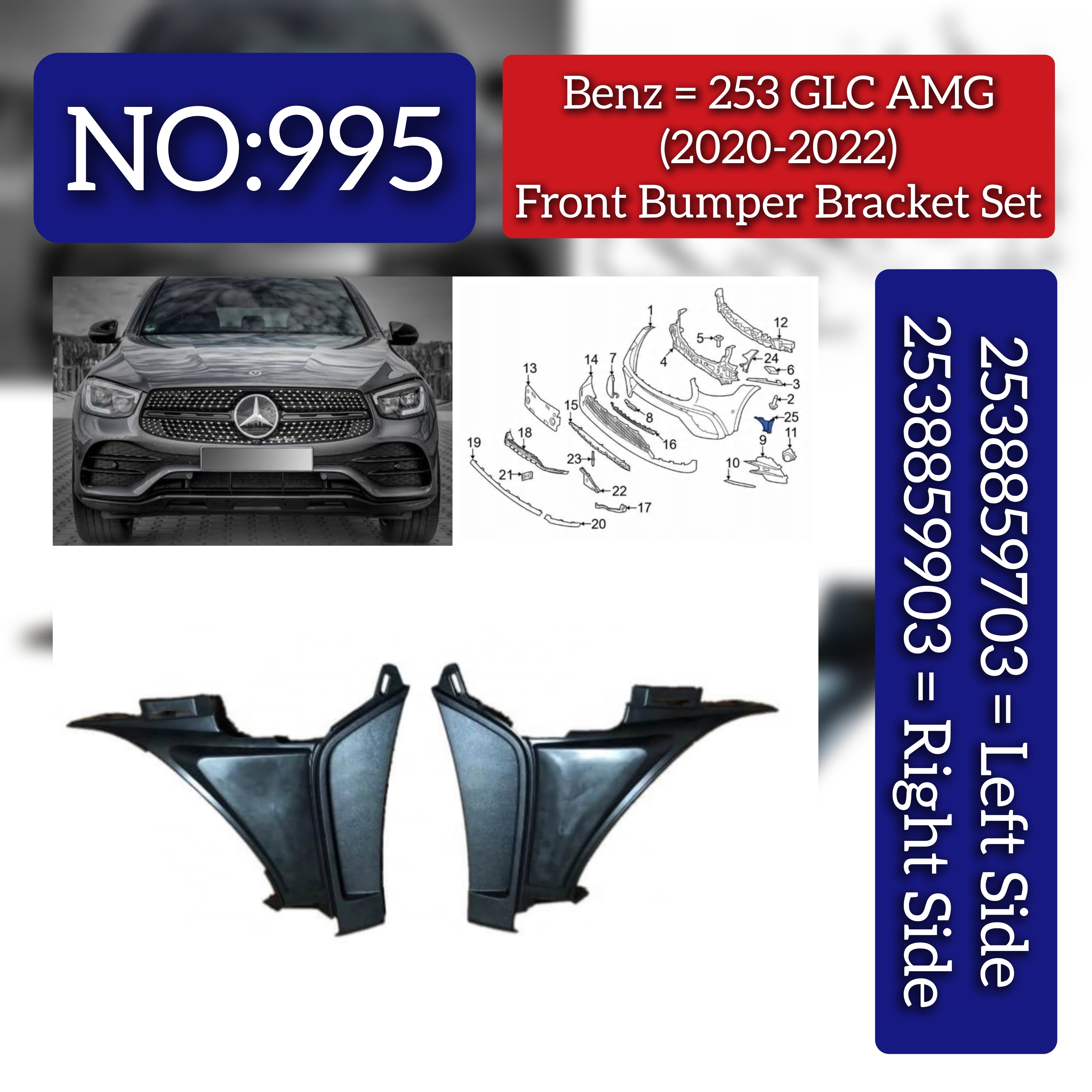 Front Bumper Bracket Left 2538859703 & Right 2538859903 Compatible With Mercedes-Benz GLC-CLASS W253 (2020-2022) Tag No.995