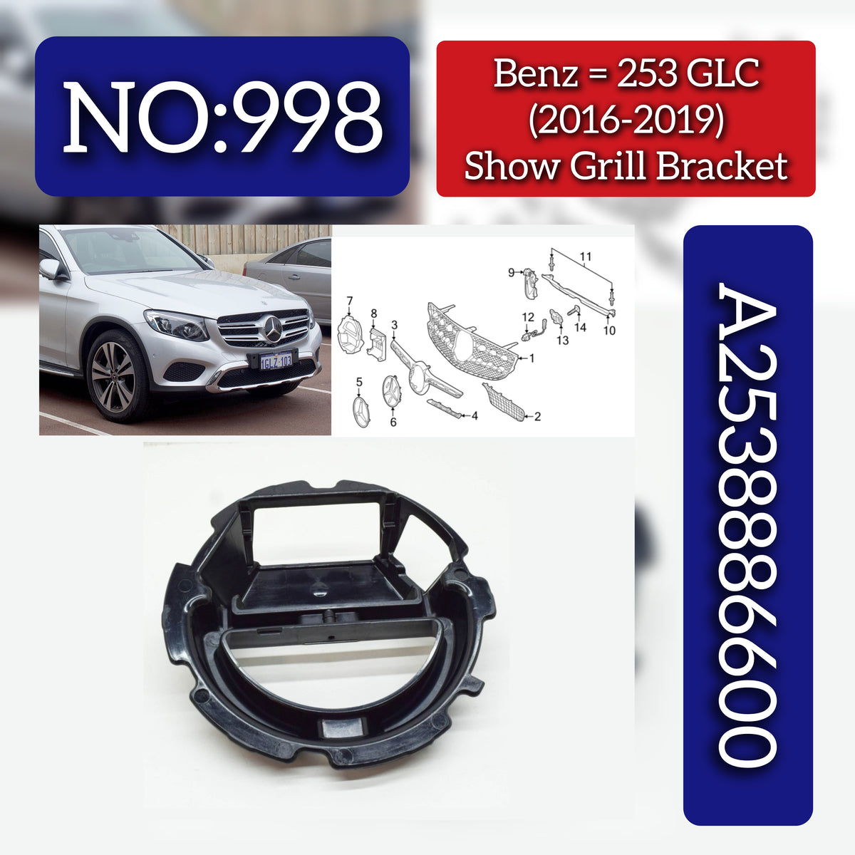 Show Grill Bracket A2538886600 Compatible With Mercedes Benz (253-GLC) (2016-2019) Tag No.998