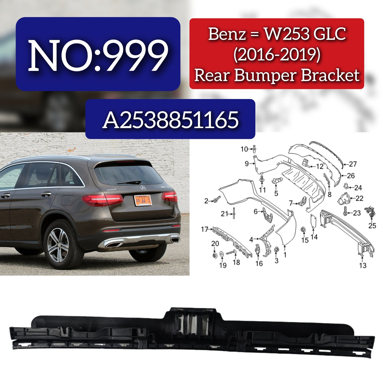 Rear Bumper Bracket A2538851165 2538851165 Compatible With Mercedes Benz W253 (2016-19) Tag No.999