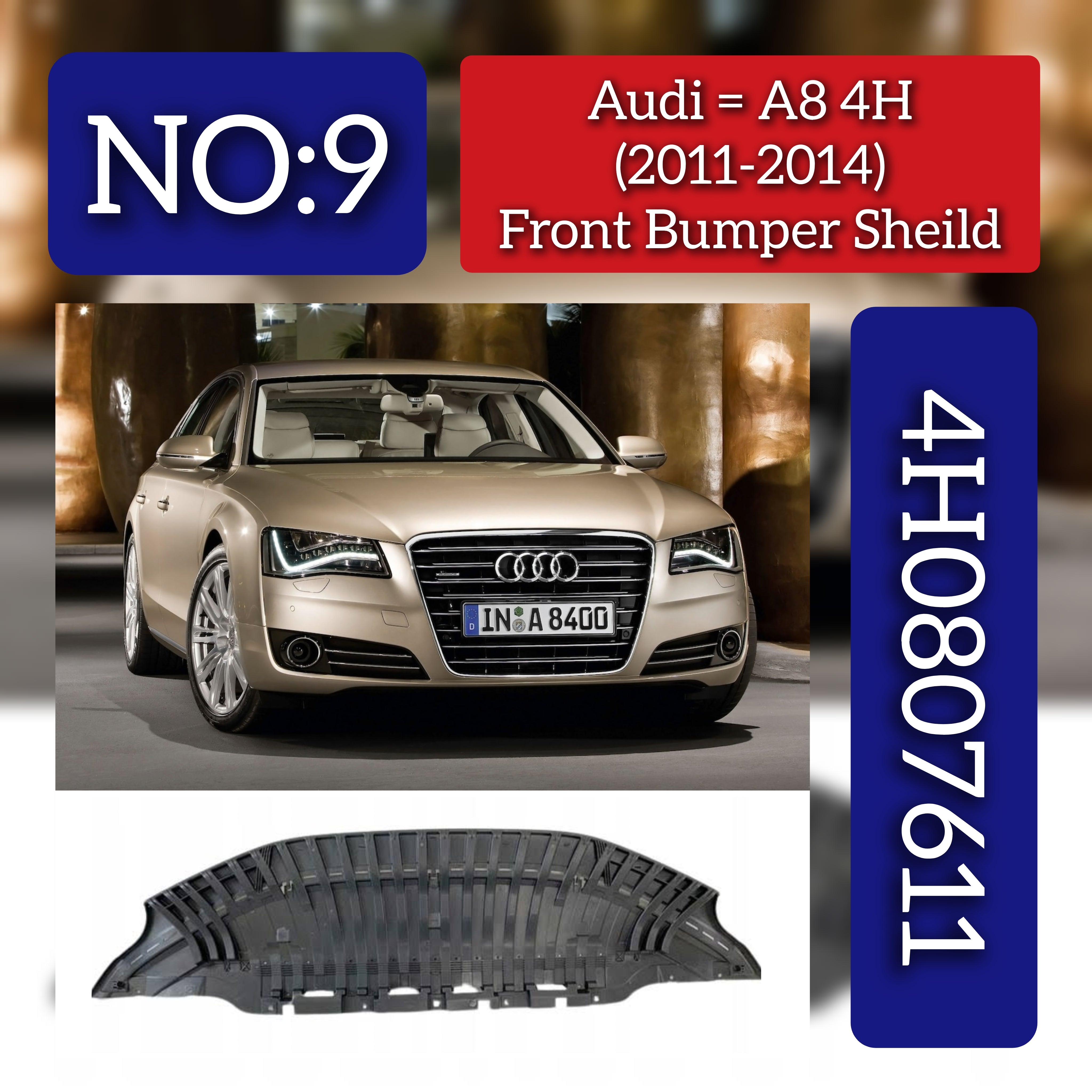 Front Bumper Sheild 4H0807611 Compatible With Audi  A8 (2011-2014) Tag No.9