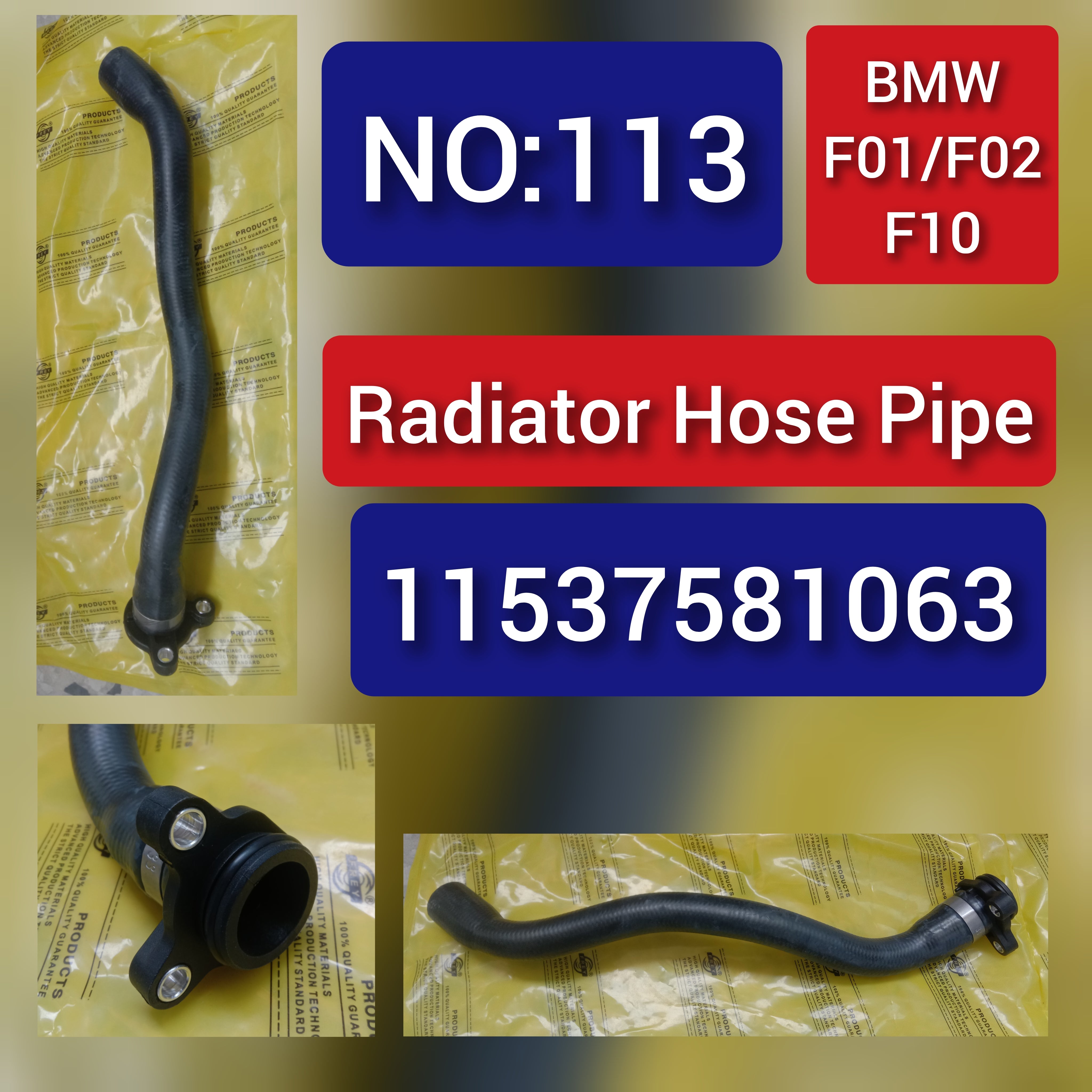 Radiator Hose Pipe 11537581063 For BMW 5 Series F10 & 7 Series F02 Tag-H-113