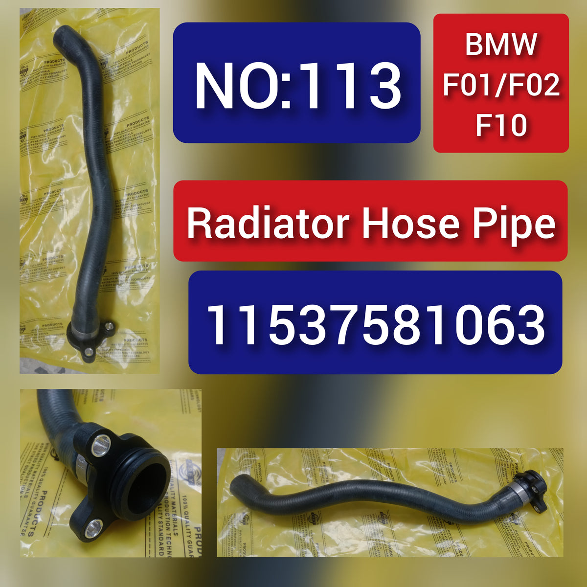 Radiator Hose Pipe 11537581063 Compatible With BMW 5 Series F10 & 7 Series F02 Tag-H-113