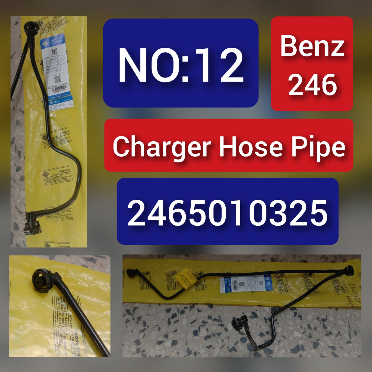 Charger Hose Pipe 2465010325 A2465010325 for Mercedes-Benz A-CLASS W176 & B-CLASS W246, GLA-CLASS X156 Tag-H-12
