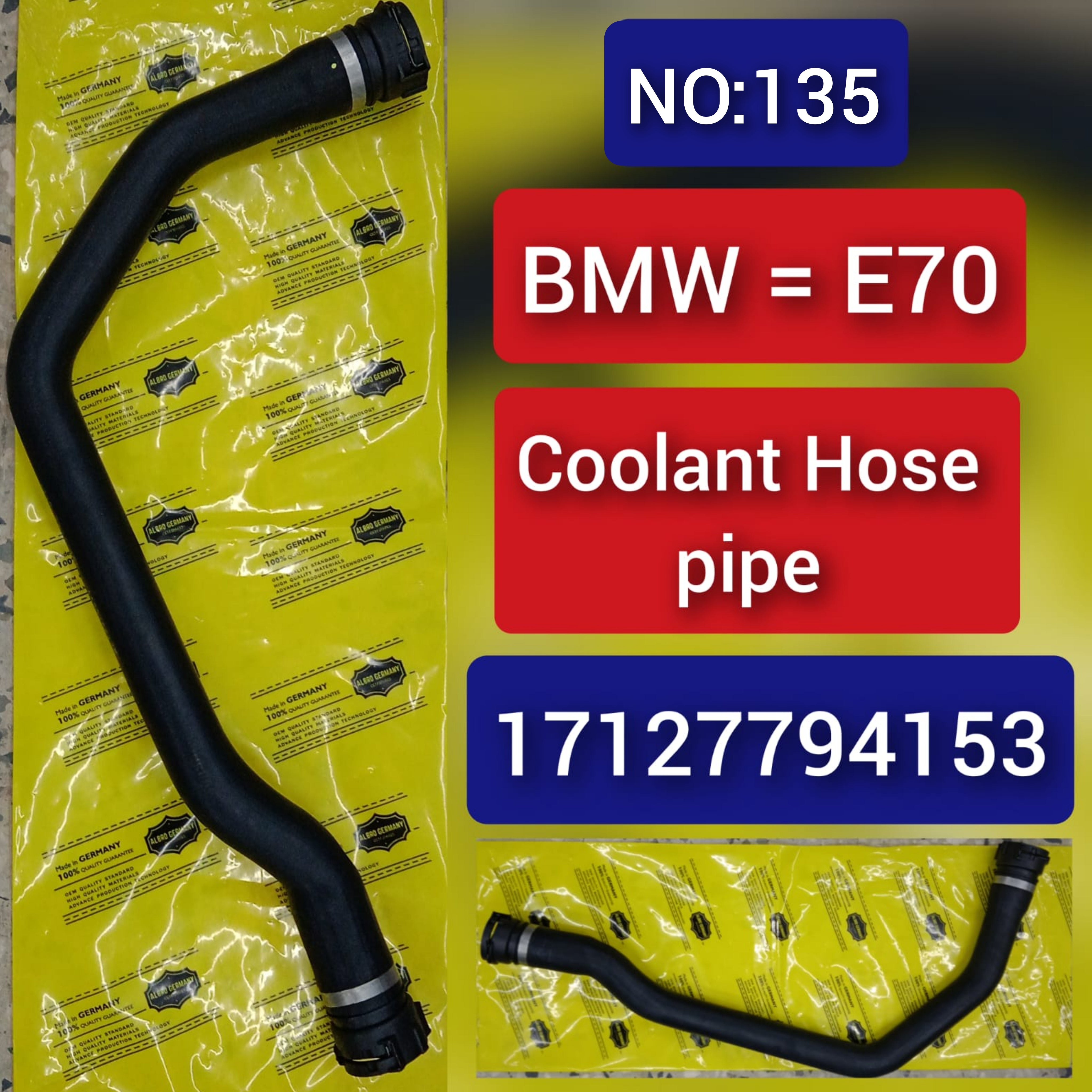 Coolant Hose Pipe 17127794153 For BMW X5 E70 Tag-H-135