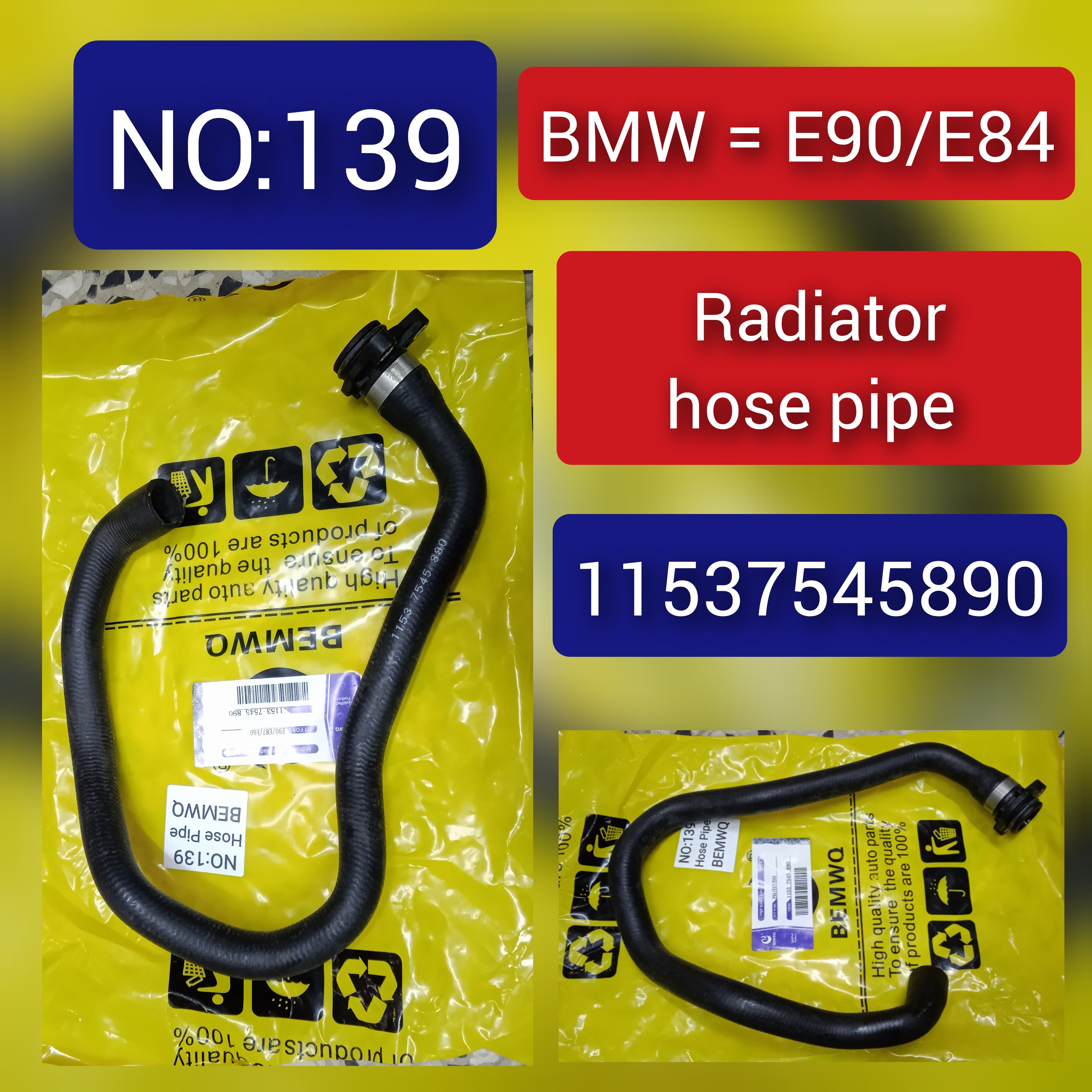 Radiator Hose Pipe 11537545890 For BMW 3 Series E90 Tag-H-139