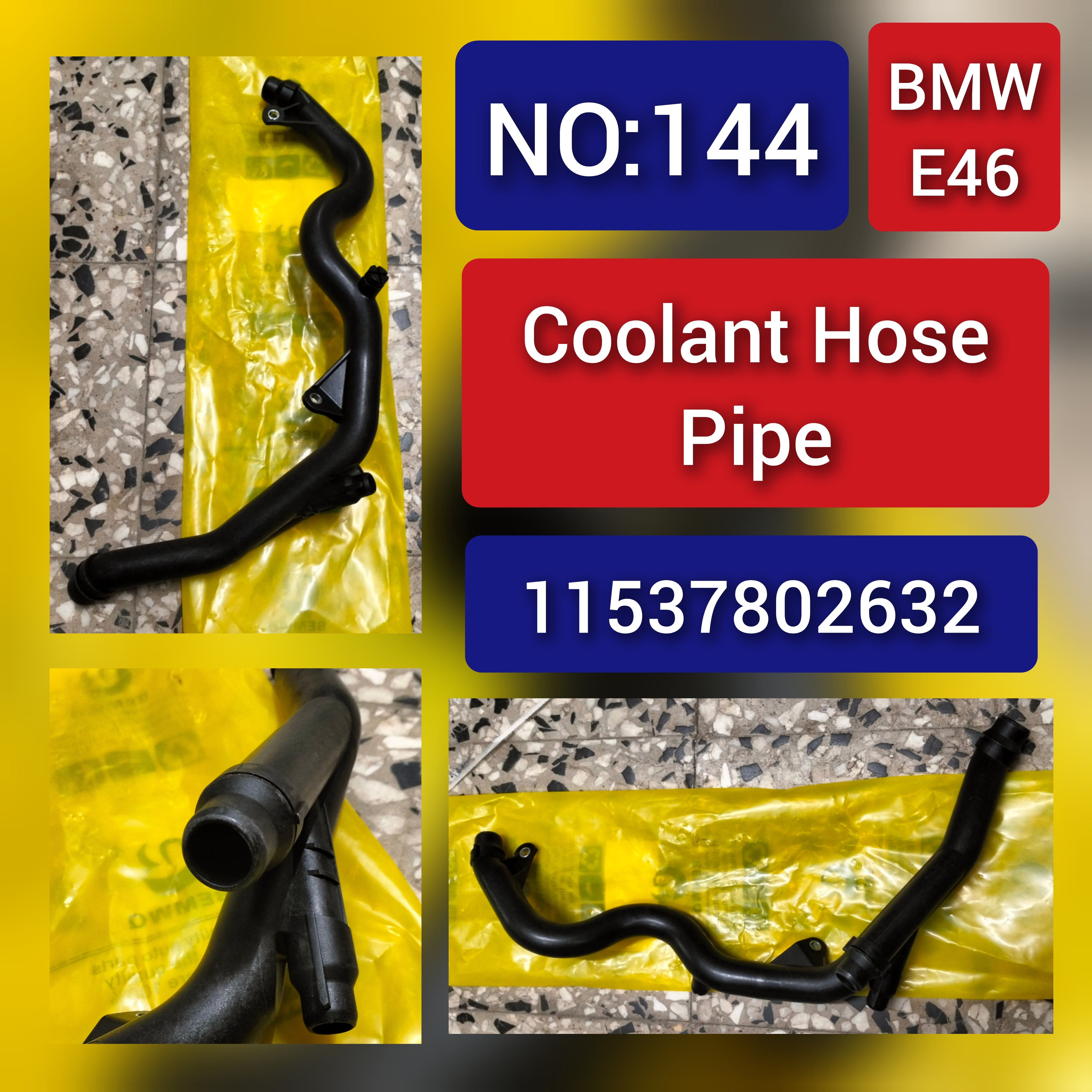 Coolant Hose Pipe 11537802632 For BMW 3 Series E90 & 5 Series E60 E46 Tag-H-144