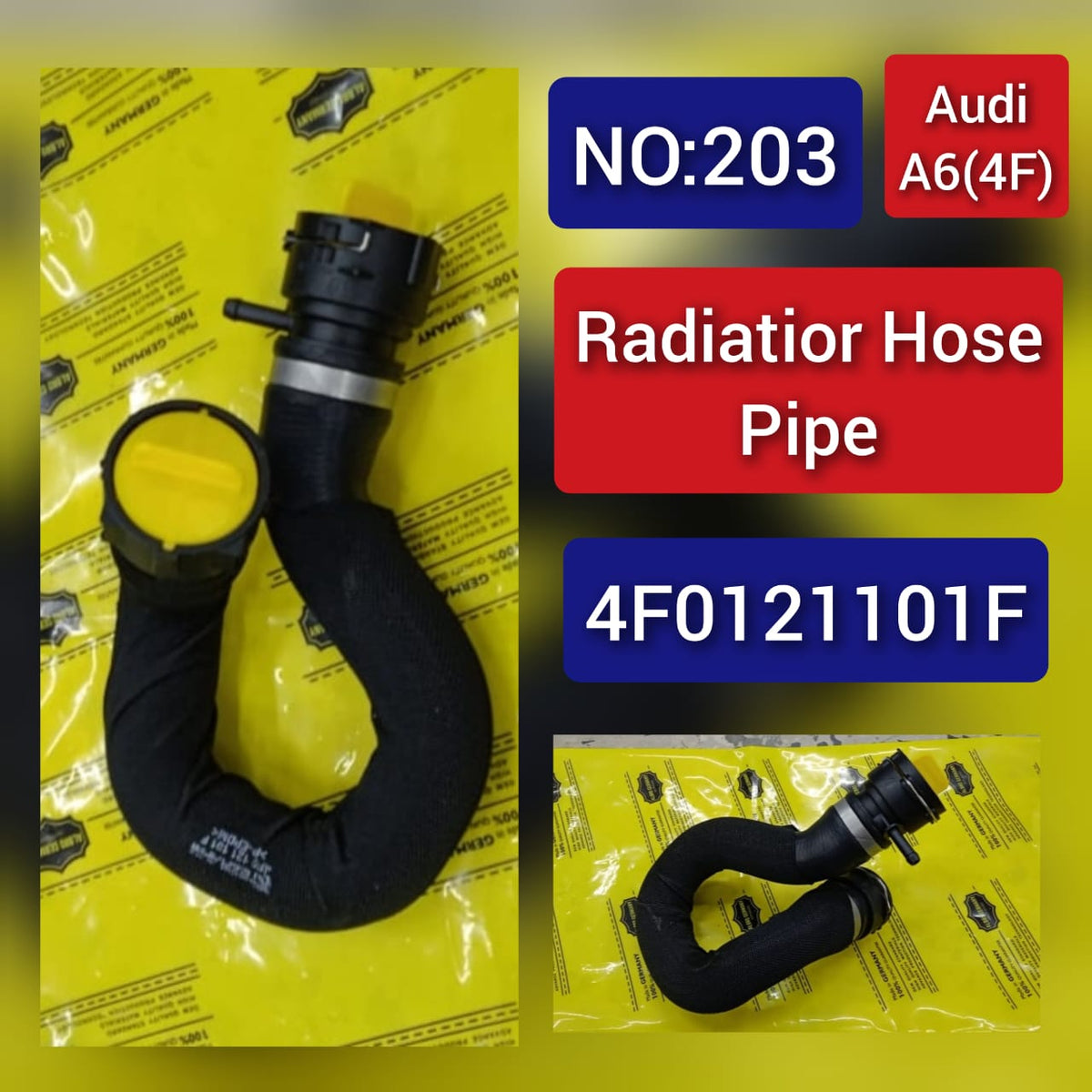 Radiator Hose Pipe 4F0121101F or Audi A6  Quattro 3.2L Tag-H-203