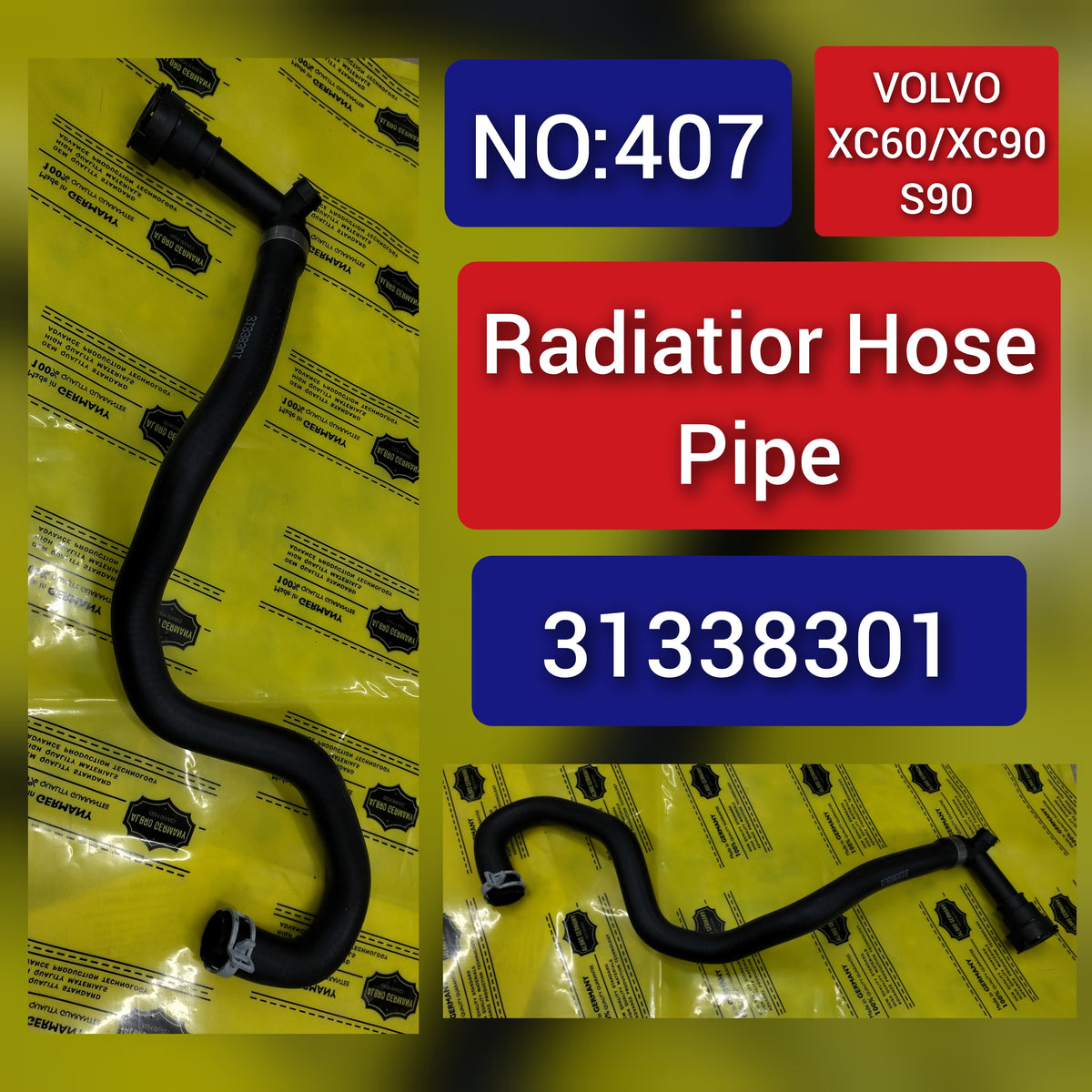 Radiator Hose Pipe 31338301 For Volvo S60 S80  Tag-H-407