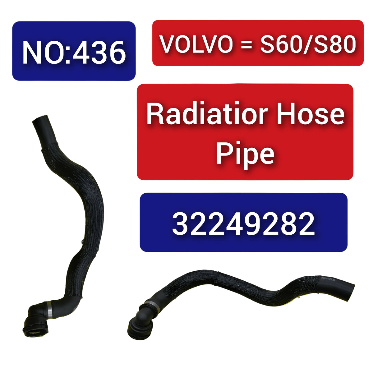 Radiator Hose Pipe 32249282 For Volvo S60 S80 Tag-H-436