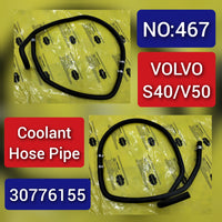 Coolant Hose Pipe 30776155 31317575 30776151 30776150 30722615 30772616 30636701 30636702 For Volvo S40 V50 Tag-H-467
