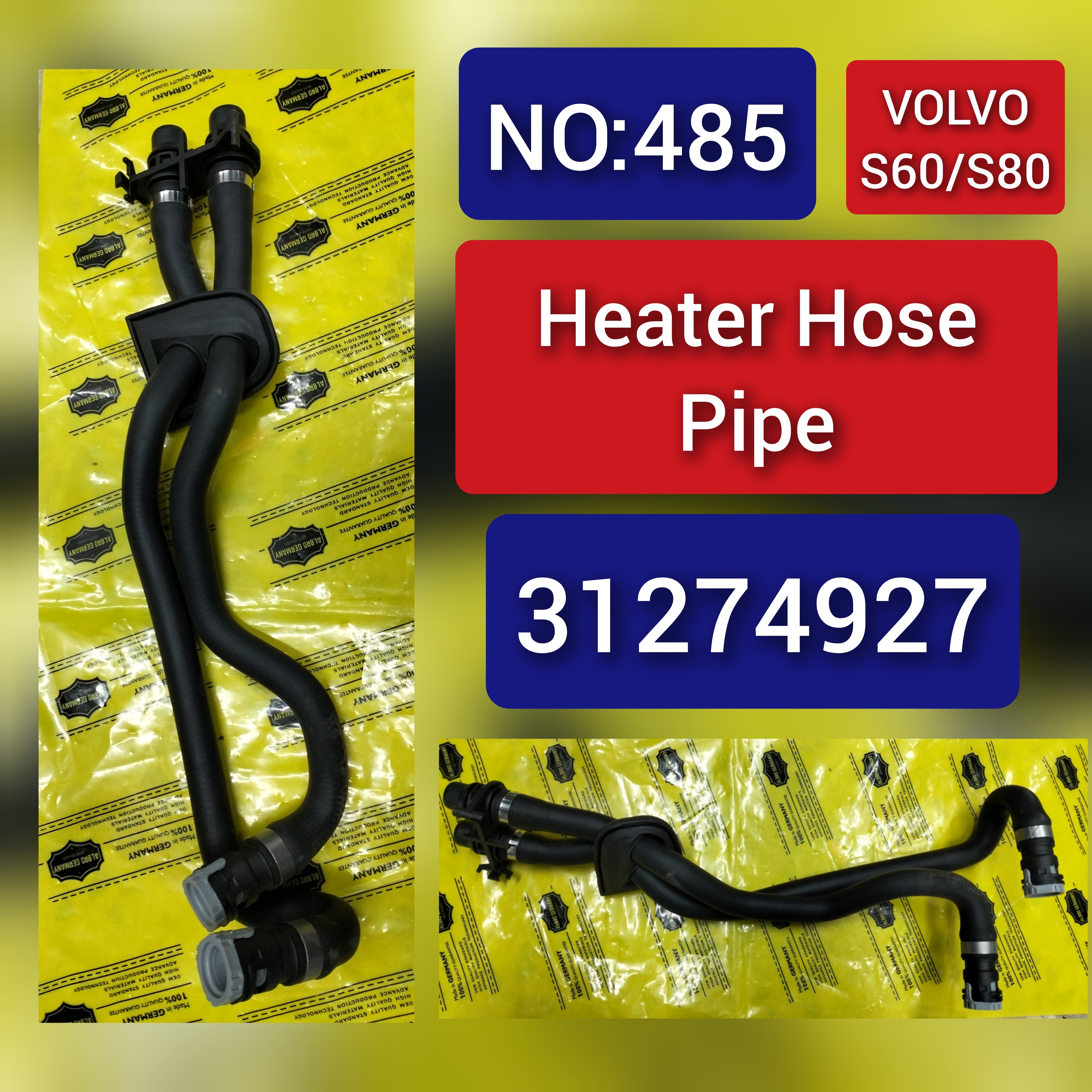 Heater Hose Pipe 31274927 For Volvo S60 S80 Tag-H-485