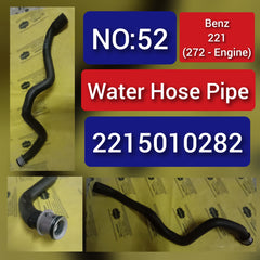 Water Hose Pipe 2215010282 for Mercedes Benz S-CLASS W221 CL500 CL550 Tag-H-52