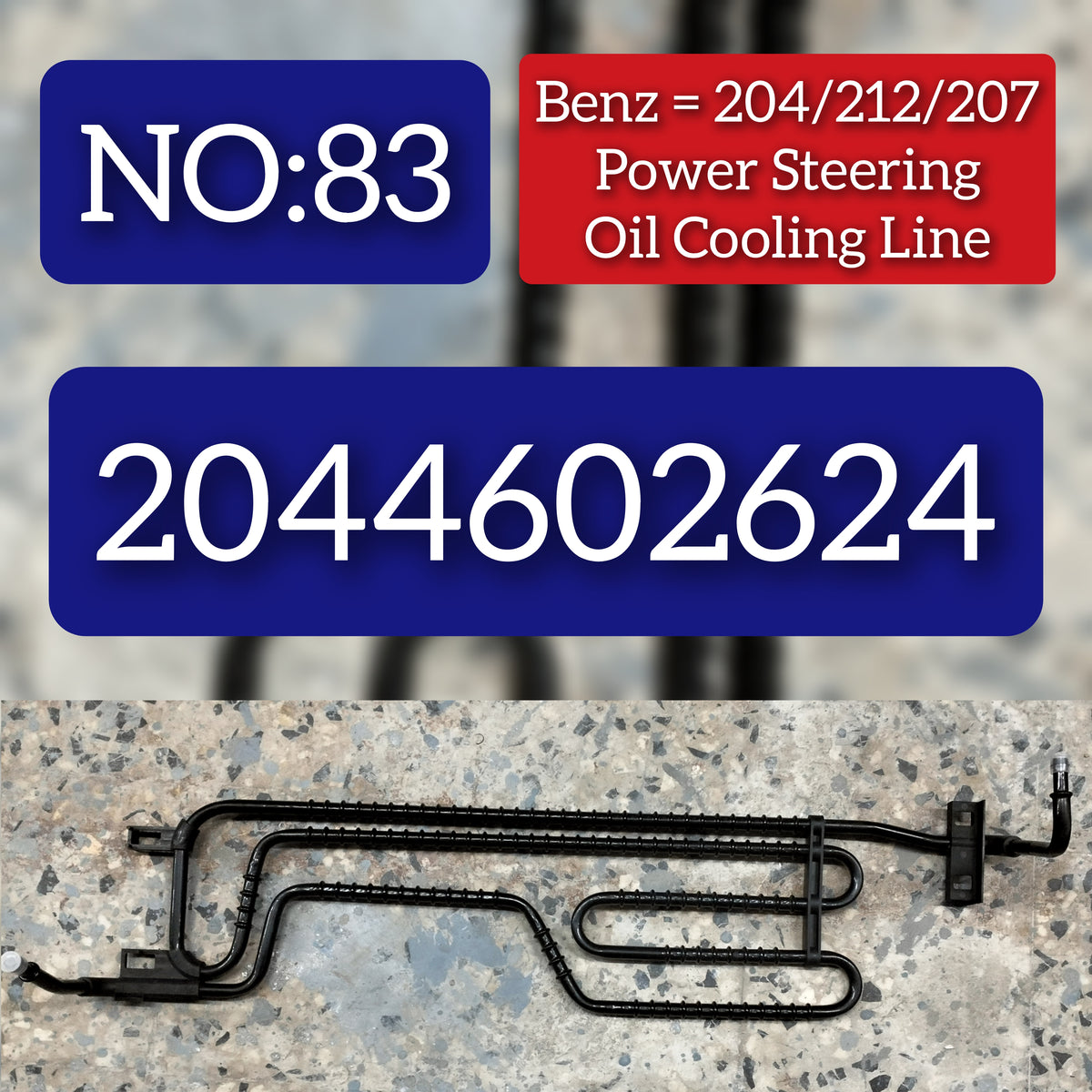 Ps Oil Cooling Line 2044602624 2044600413 For MERCEDES-BENZ  C-CLASS W204 & E-CLASS W21Tag-H-83