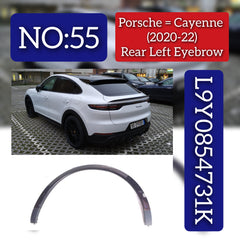 Rear Left Wheel Eyebrow L9Y0854731K Compatible With Porsche Cayenne (2020-2022) Tag No.55