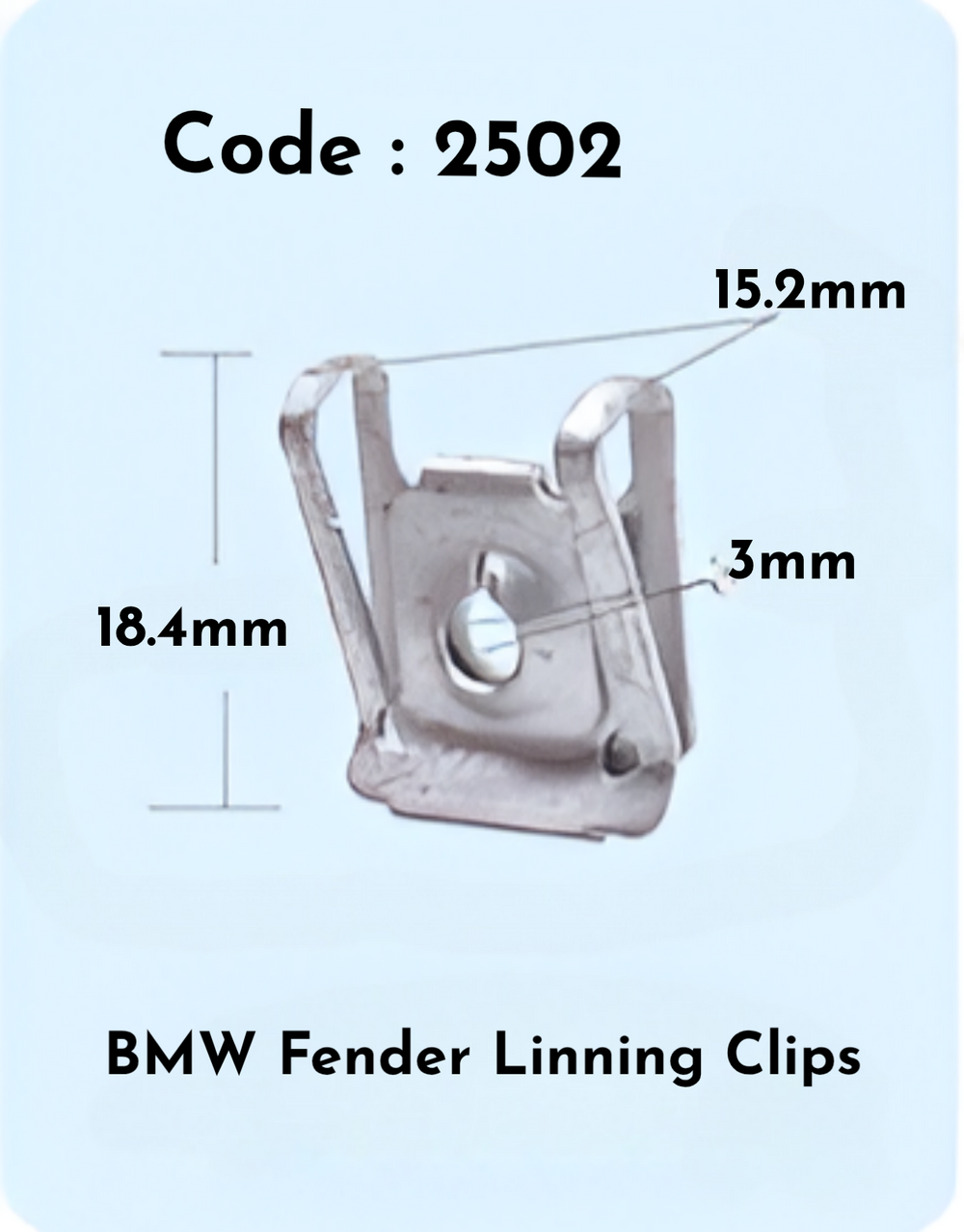 Fender Linning Clips (Set of 10) Code:2502 Compatible With BMW