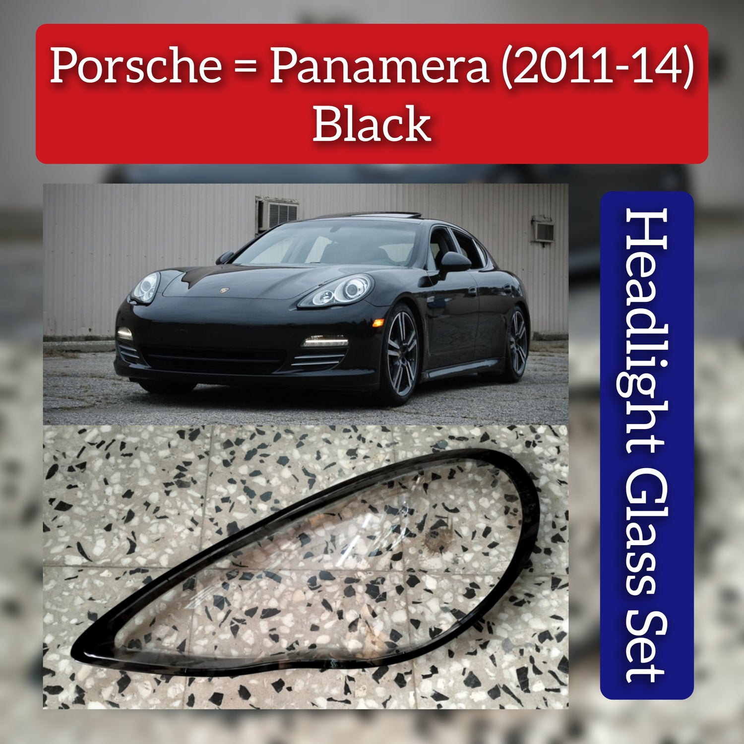 Front Headlight Glass Black Compatible With Porsche Panamera (2011-14)