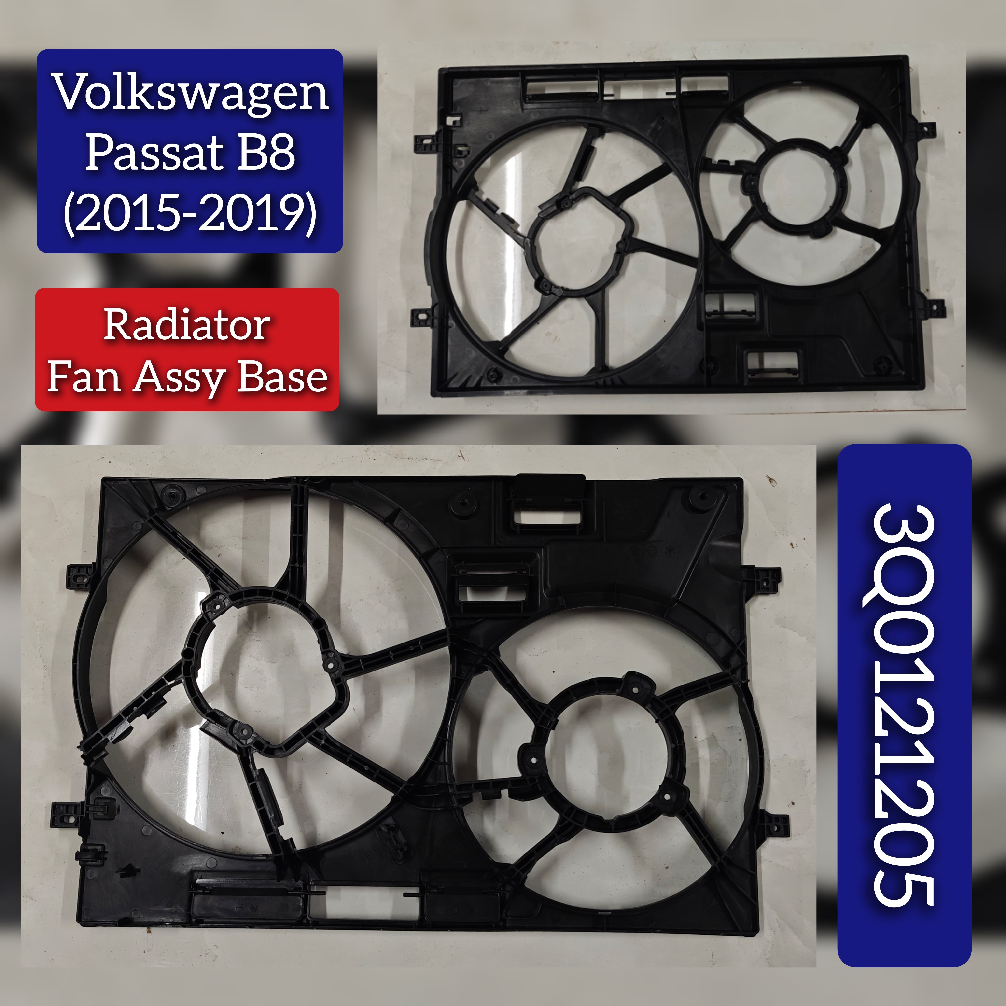 Radiator Fan Assembly Base 3Q0121205 Compatible With Volkswagen Passat B8 (2015-2019)