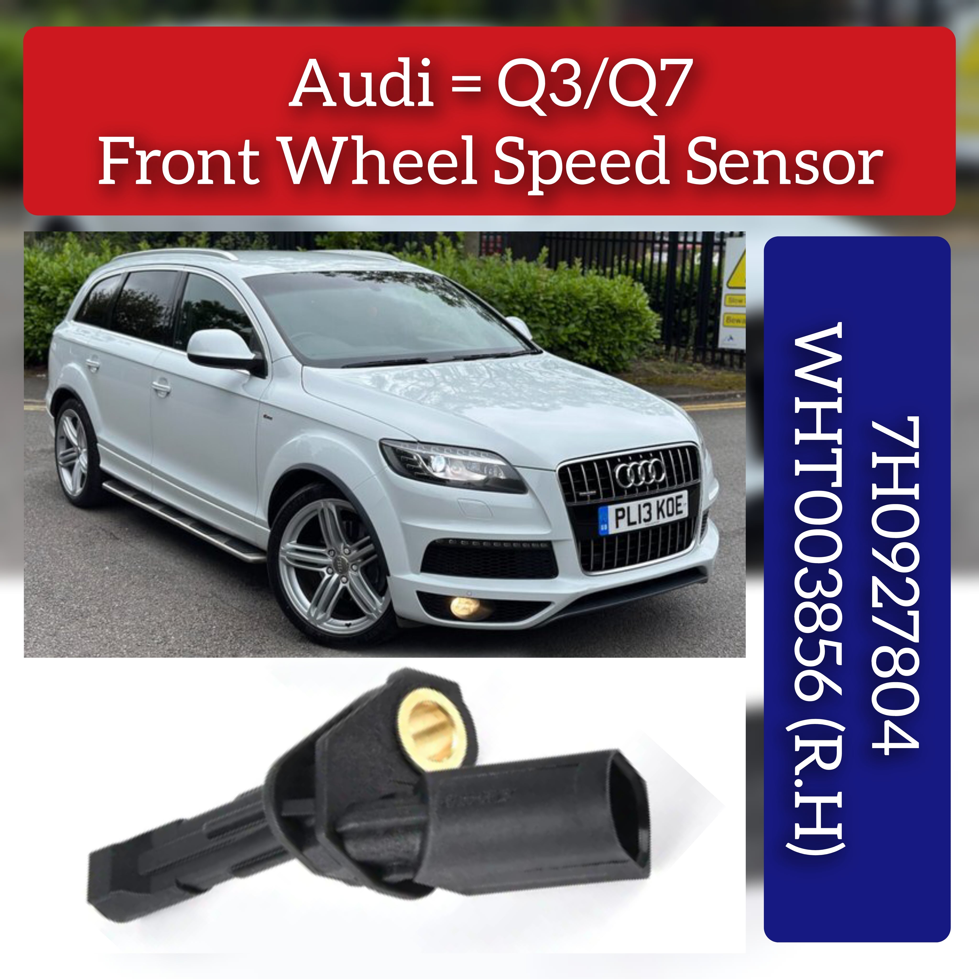 Front Right Wheel Speed Sensor 7H0927804 WHT003856 Compatible With AUDI Q3/Q7 (8UB, 8UG)