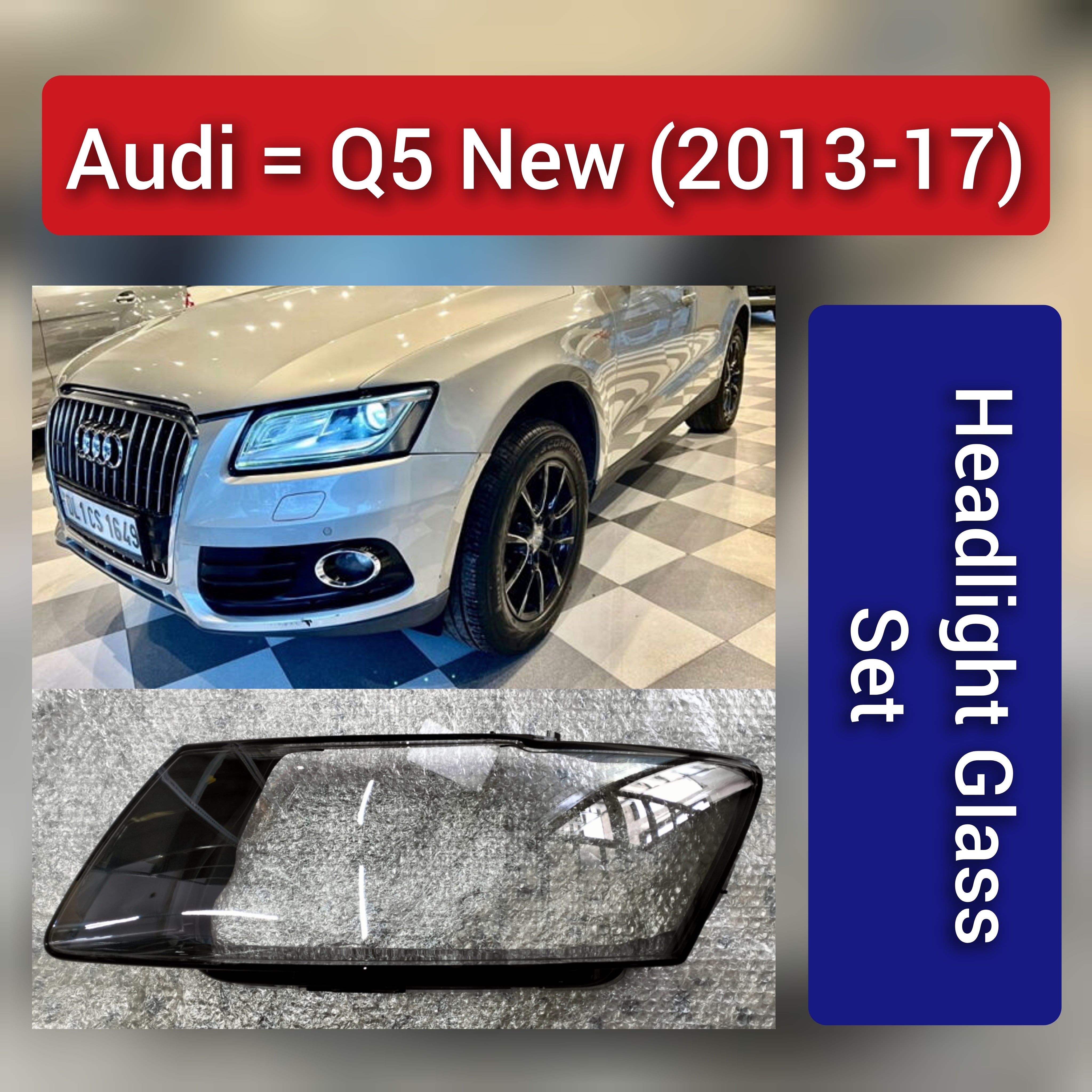 Front Headlight Glass Compatible with  Audi Q5 2013 - 2017.