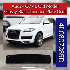 Glossy Black Licence Plate Grill 4L0807285D Compatible With Audi Q7 4L Old Model