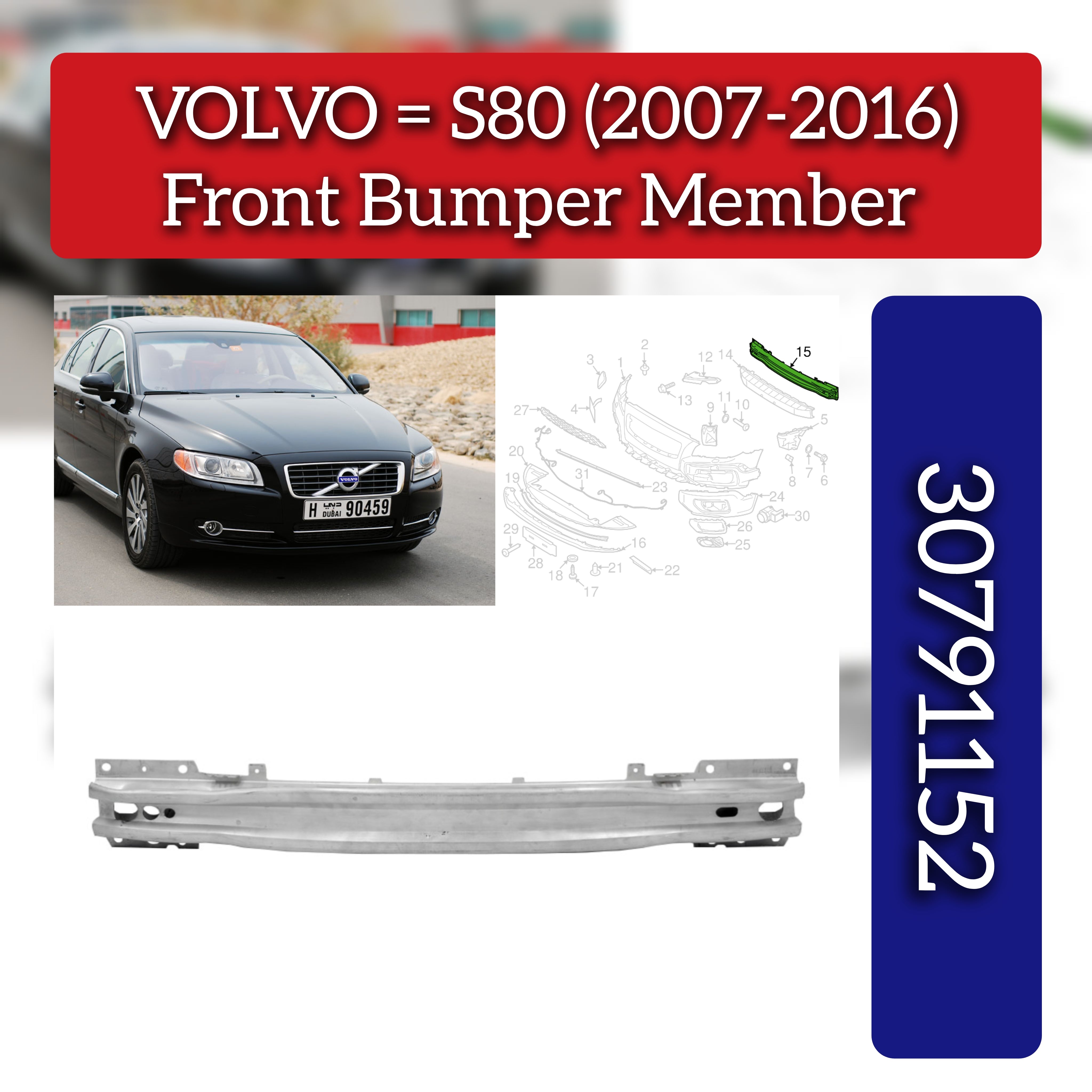 Front Bumper Member 30791152 Compatible With VOLVO S80 (2007-2016)