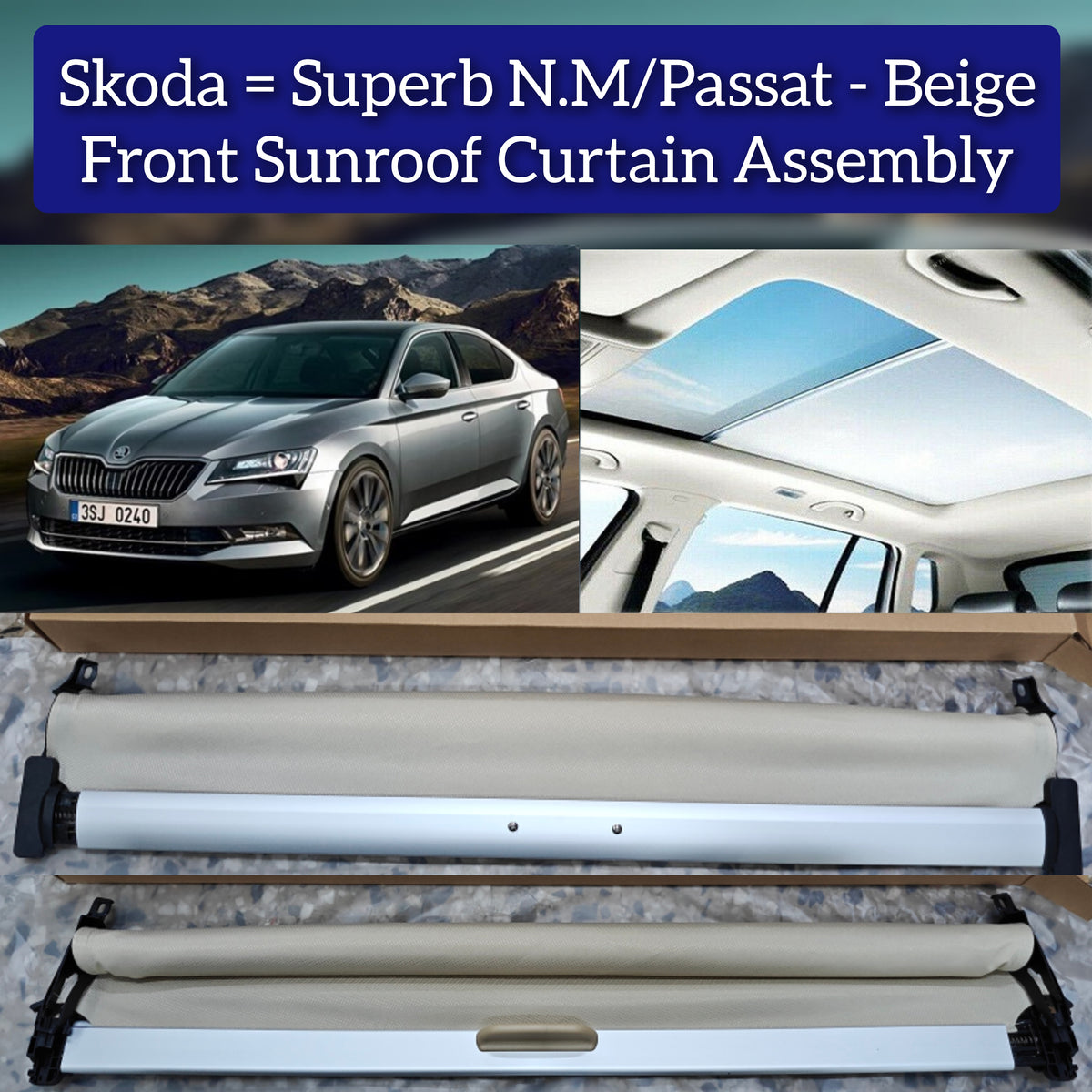 Beige Sunroof Curtain Assembly 3C8877307A 3C8877307CAL2 Compatible With VW Passat B6