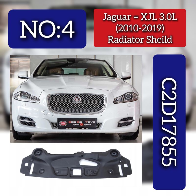 Radiator Sheild C2D17855 Compatible With Jaguar XJL 3.0L (2010-2019) Tag No.4