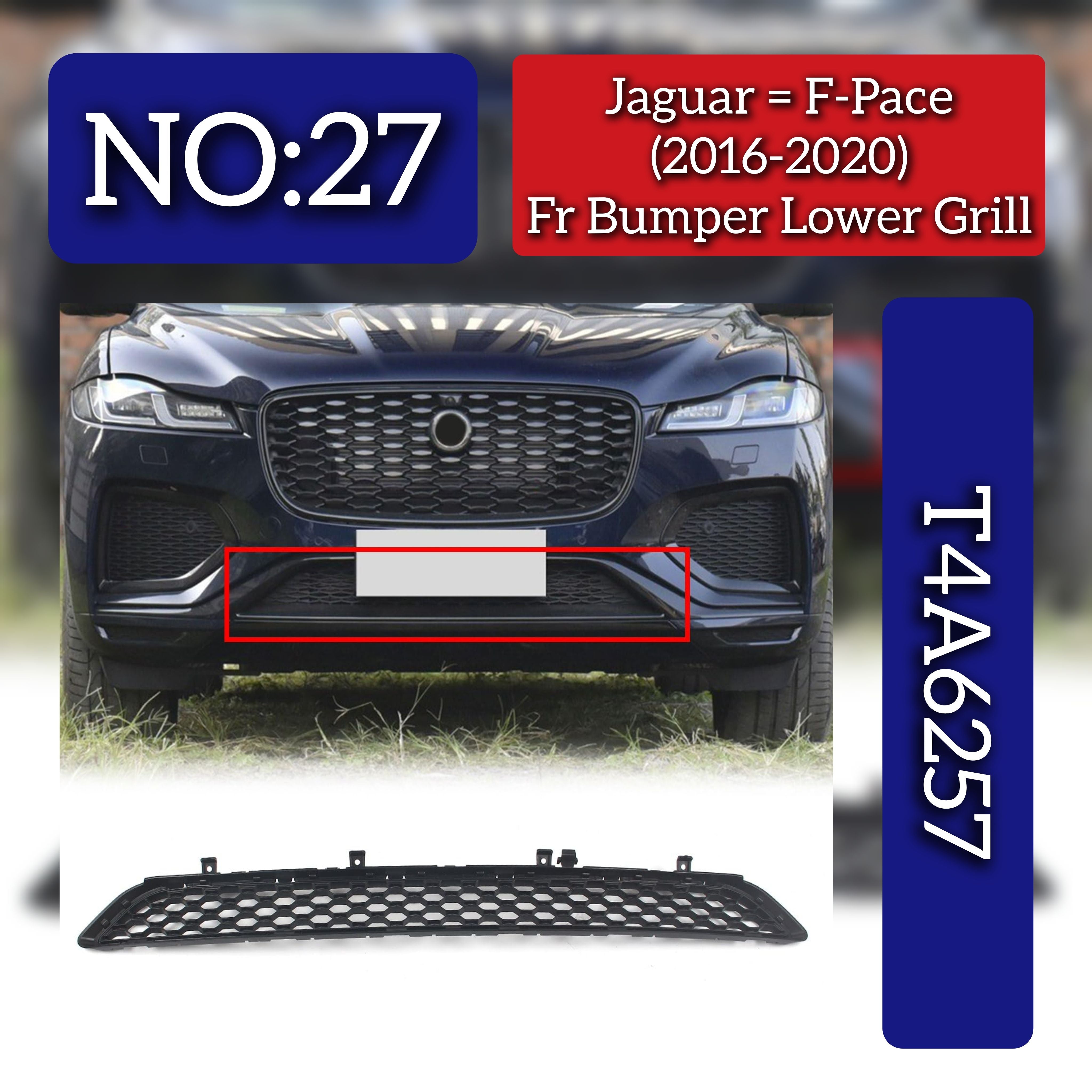 Front Bumper Lower Grill T4A6257 Compatible With Jaguar F-Pace (2016-2020) Tag No.27