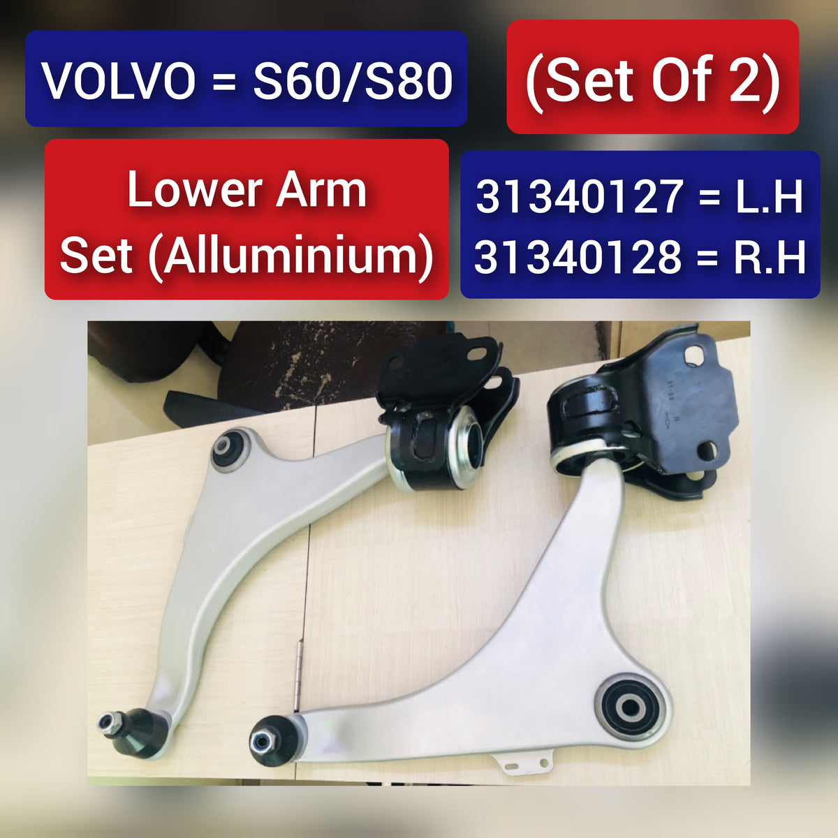 Front Lower Control Arm (Set Of 2) Left 31340128 & Right 31340127 Compatible with VOLVO S60 II (134) & S80 II (124)