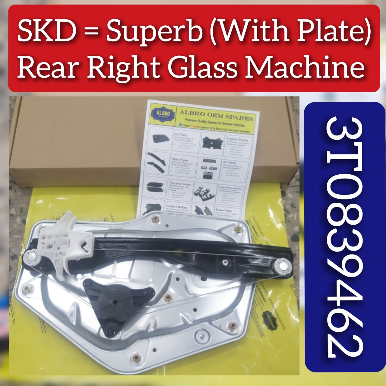 Rear Right Glass Machine (With Plate) 3T0839462 Compatible With SKODA SUPERB II (3T4)