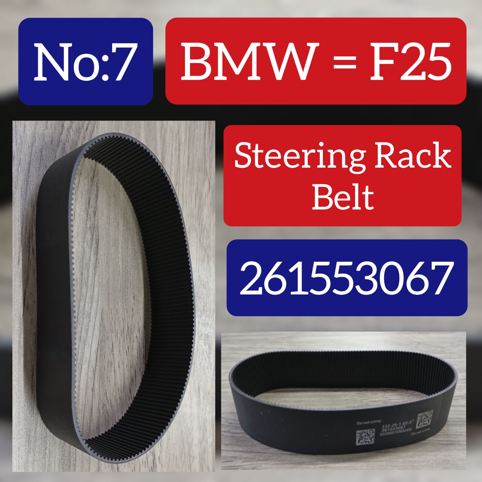 Steering Rack Belt 261553067 Compatible With BMW X3 F25 Tag-07.