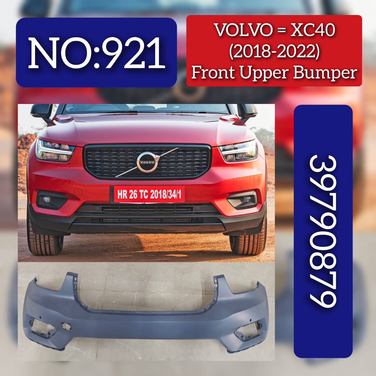 Front Upper Bumper 39790879 39848074 Compatible With VOLVO XC40 2018-2022 Tag No.921