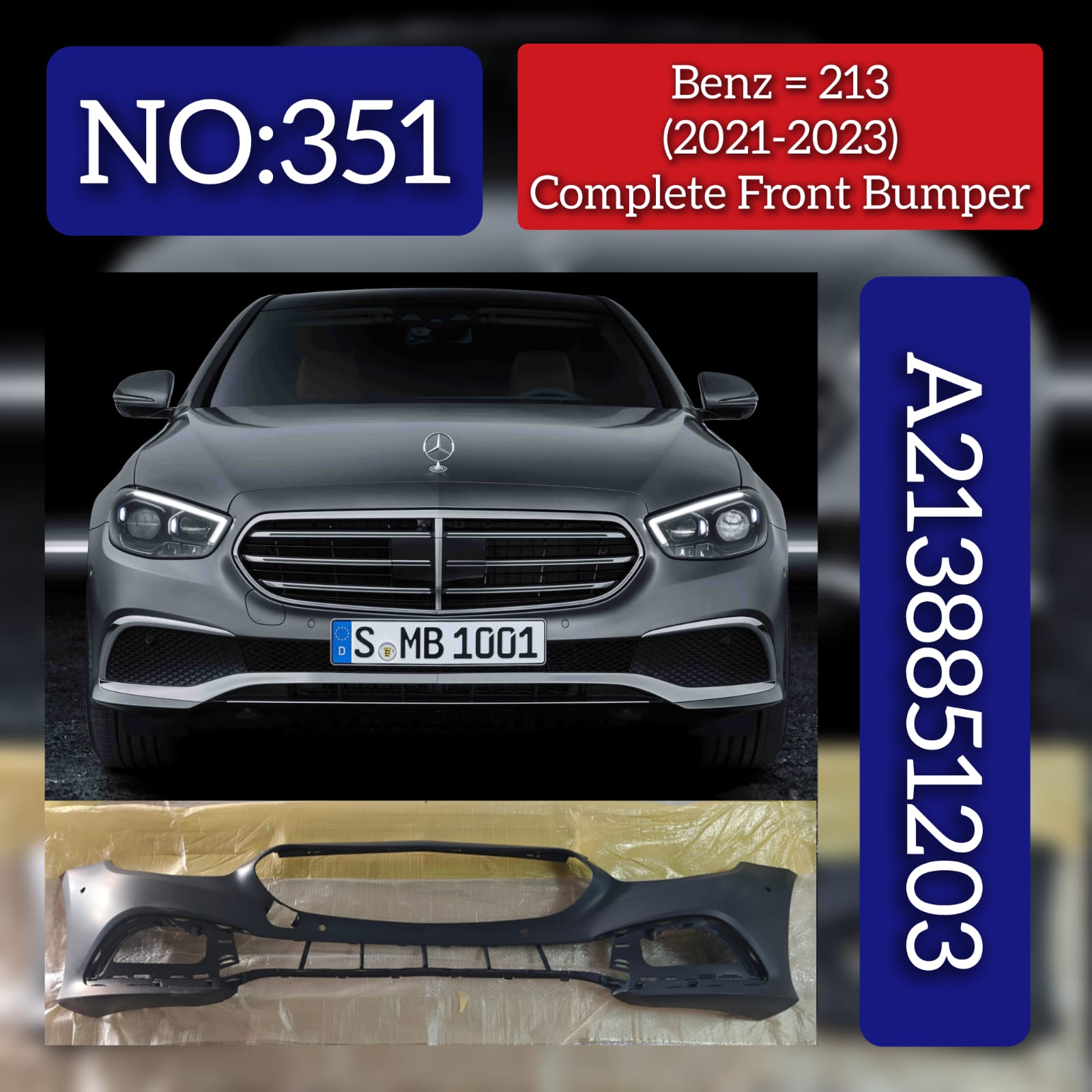 Front Bumper A2138851203 Compatible With Mercedes Benz & E CLASS W213 2016 Tag No.351