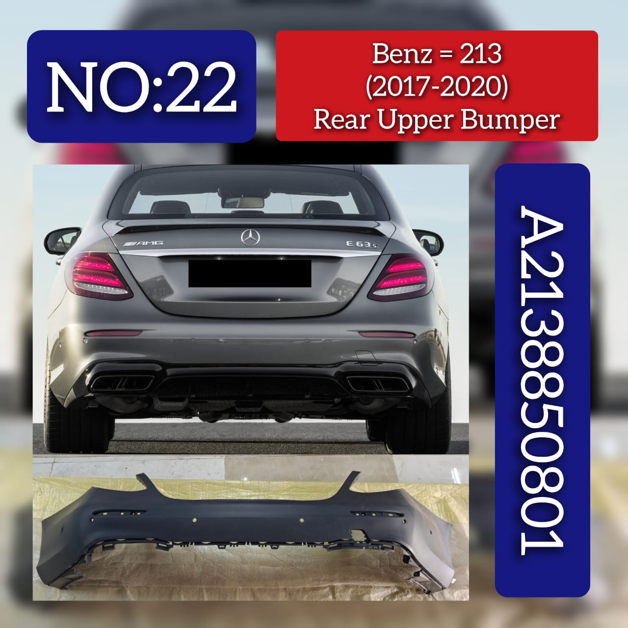 Rear Bumper A2138850801 Compatible With MERCEDES-BENZ & E-CLASS (W213) Tag No.22