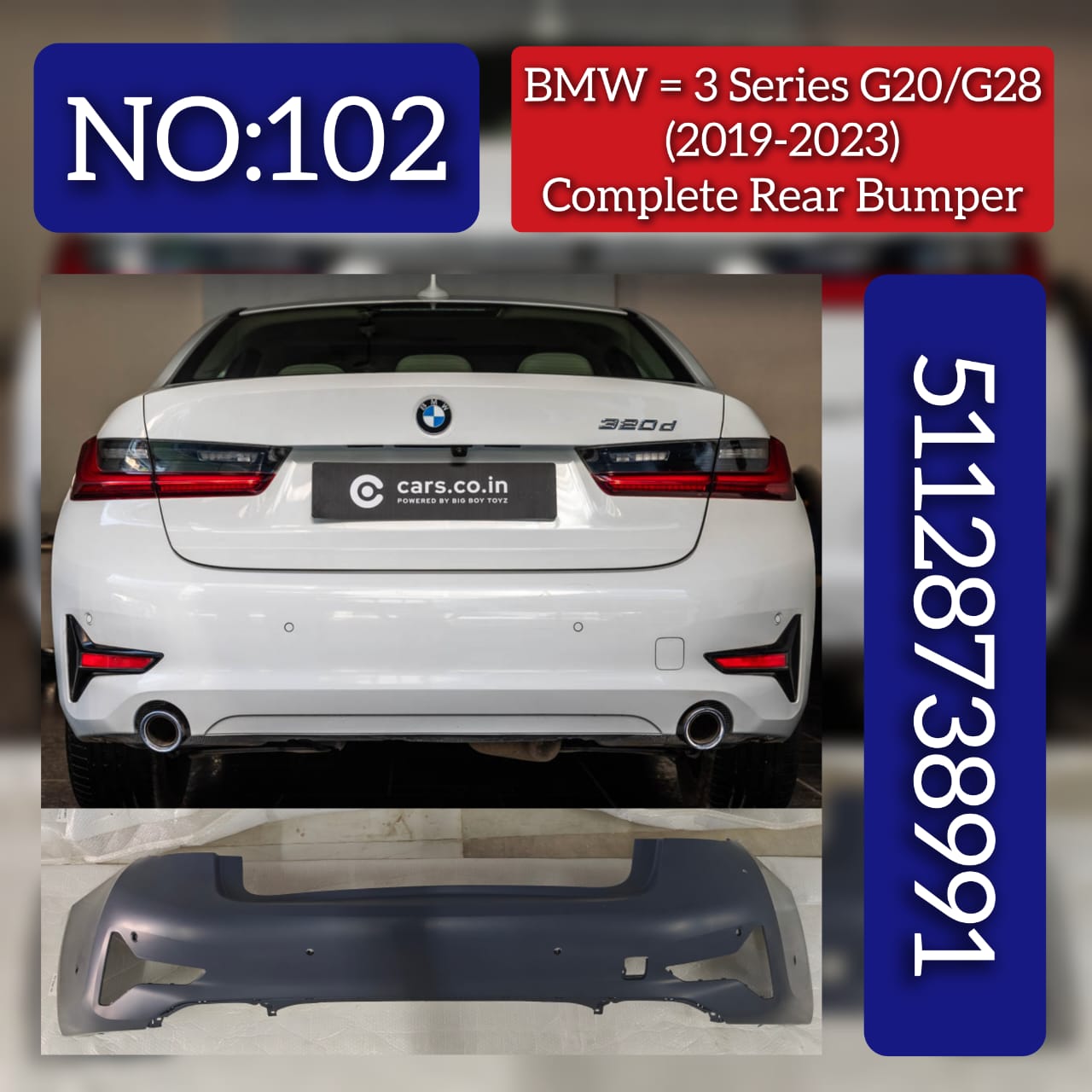 Rear Upper Bumper 51128738991 Compatible With BMW  3 Series G20 2018+ Tag No.102