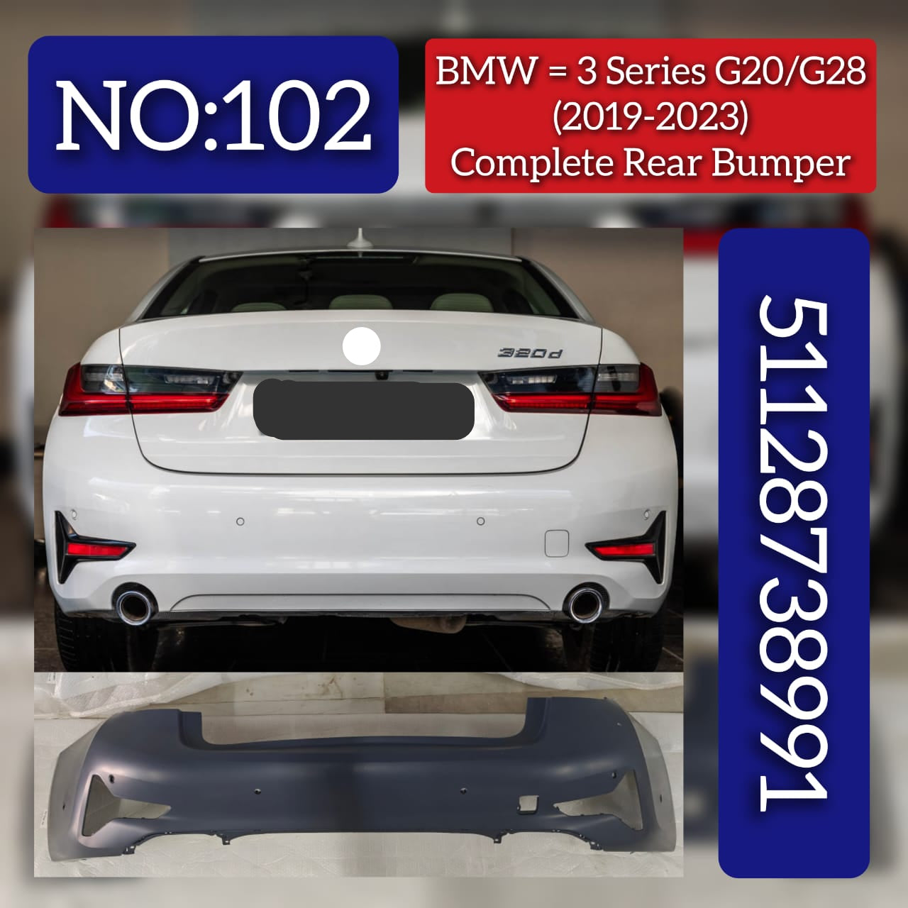 Rear Upper Bumper 51128738991 Compatible With BMW  3 Series G20 2018+ Tag No.102