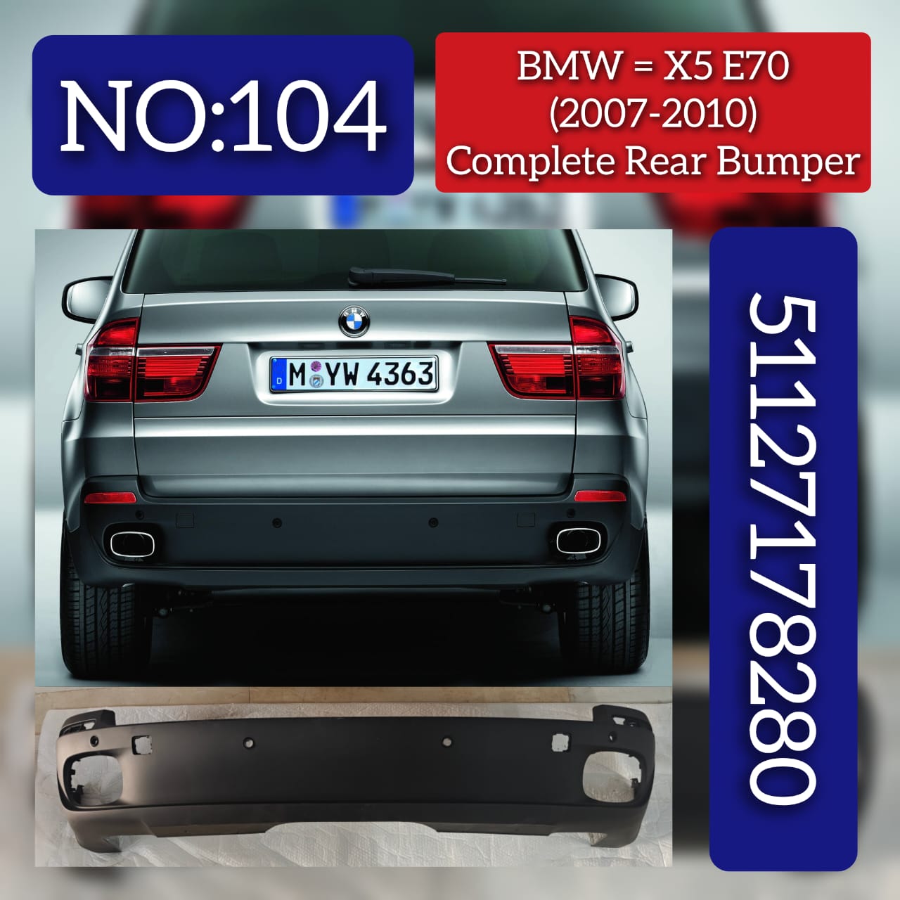 Rear Bumper 51127178280 Compatible With BMW  X5 E70 2006-2014 Tag No.104