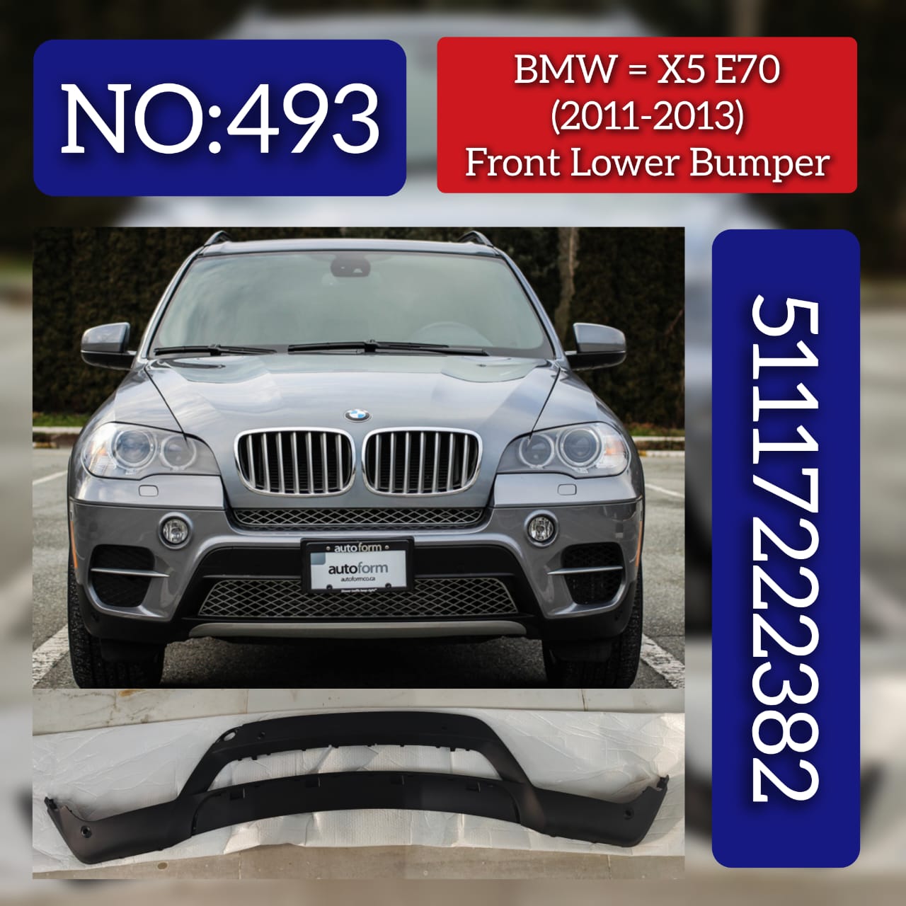 Front Lower Bumper 51117222382 Compatible With BMW  X5 E70 2006-2014 Tag No.493