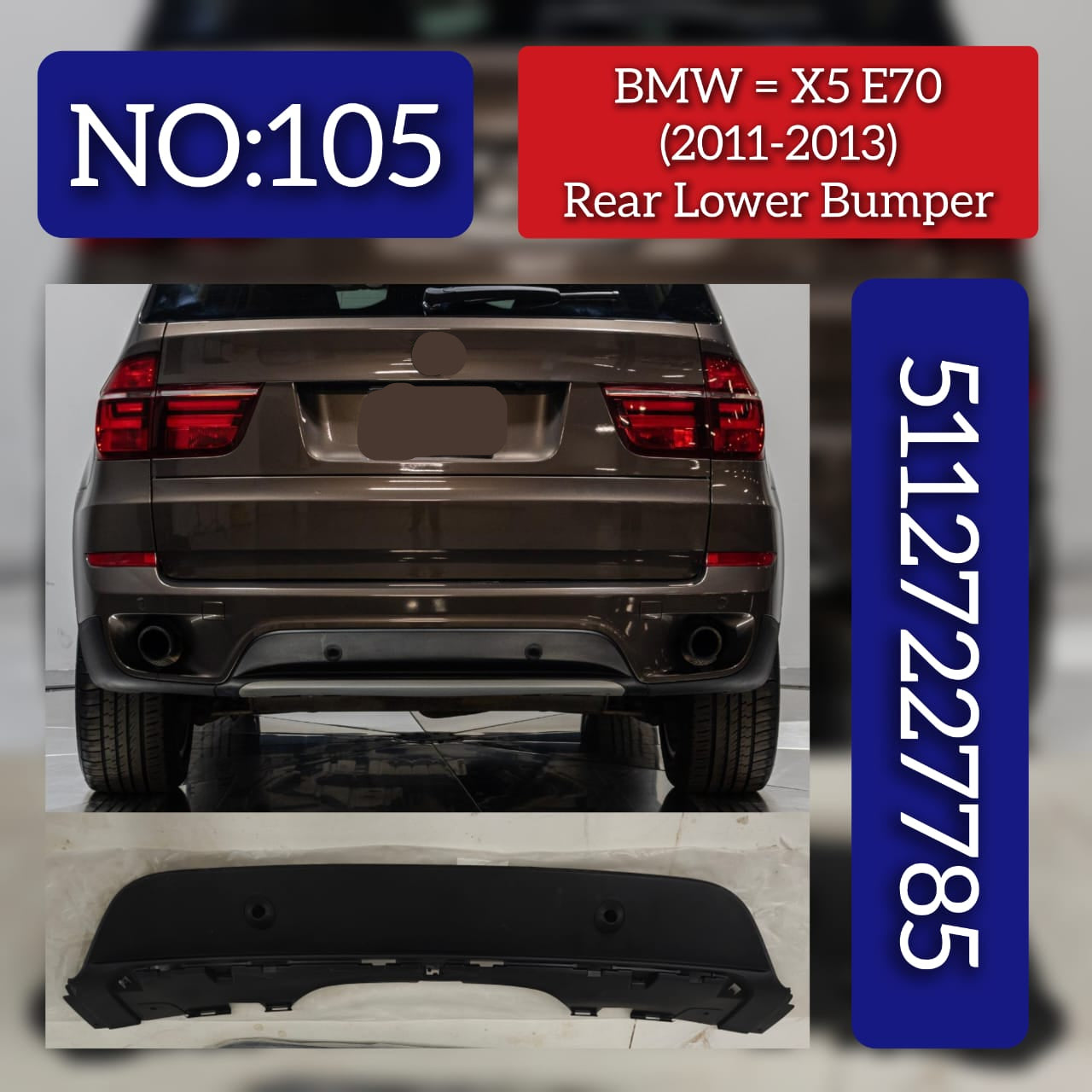 Rear Lower Bumper 51127227785 Compatible With BMW  X5 E70 2006-2014 Tag No.105