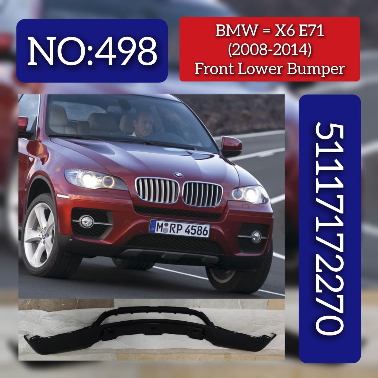 Front Lower Bumper 51117172270 Compatible With BMW  X6 E71 2006-2014 Tag No.498