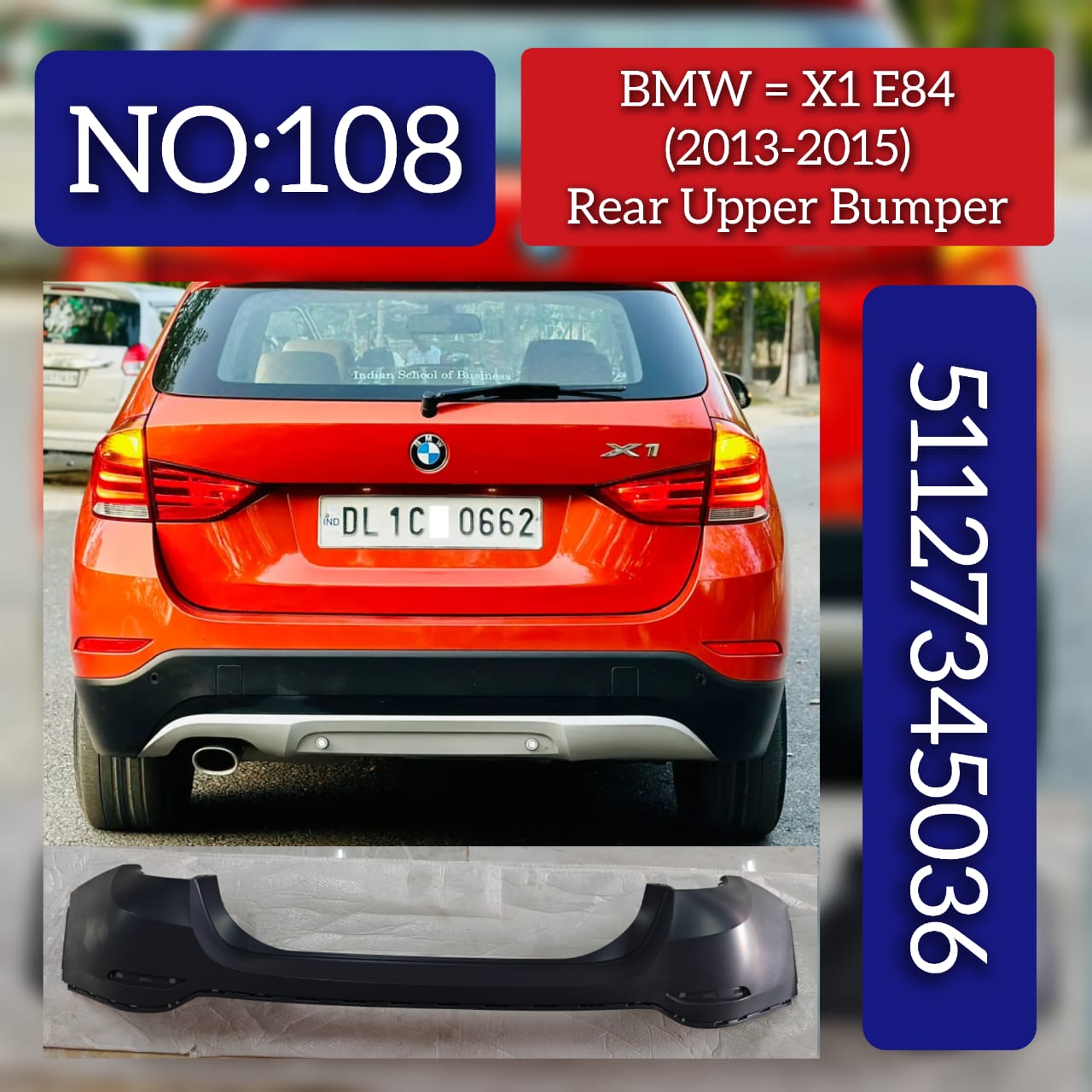 Rear Upper Bumper 51127345036 Compatible With  BMW  X1 E84 2010-2016 Tag No.108