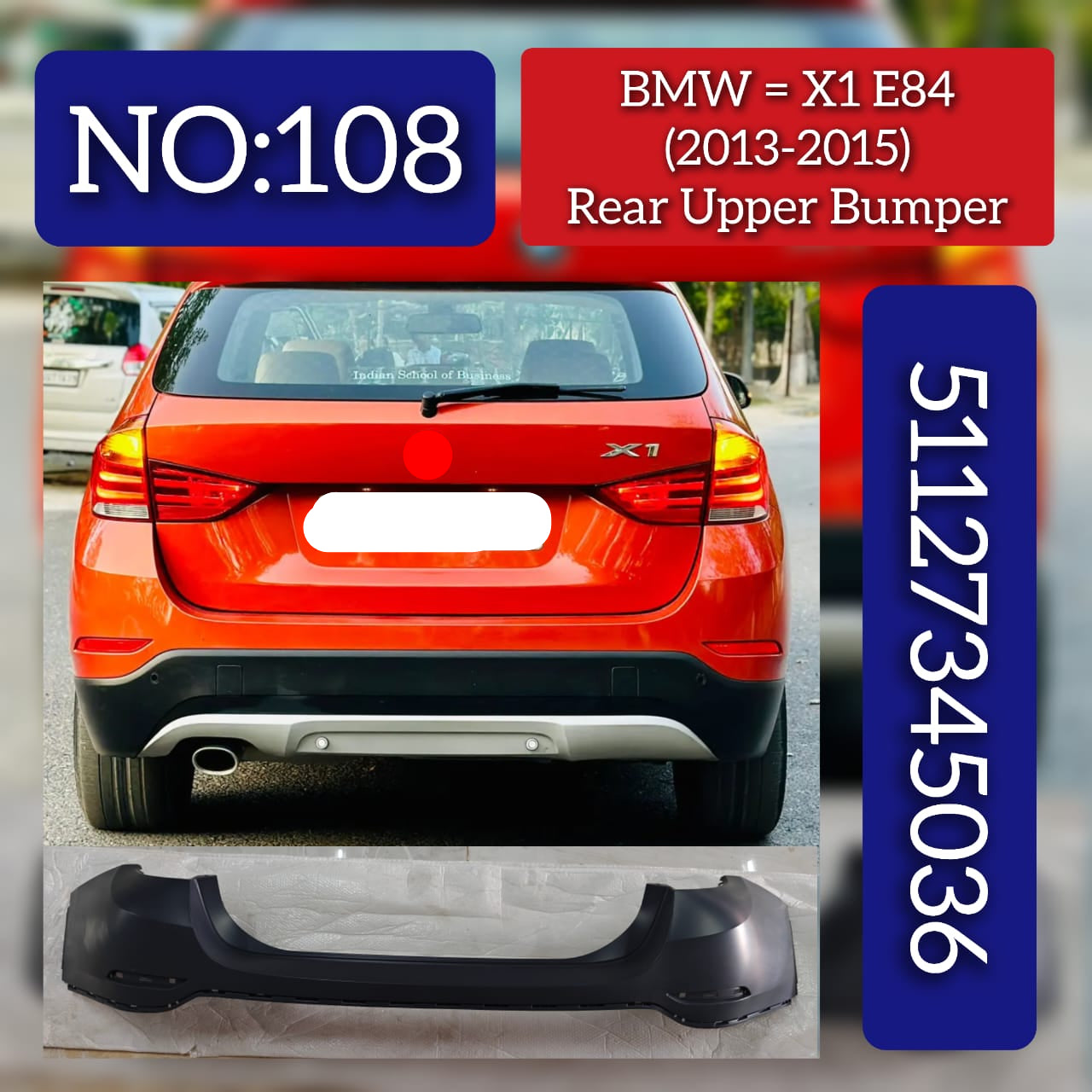 Rear Upper Bumper 51127345036 Compatible With  BMW  X1 E84 2010-2016 Tag No.108