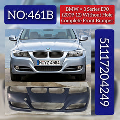 Front Bumper Without Hole 51117204249 Compatible With BMW  BMW 3 SERIES E90 2006-2012 Tag No.461B
