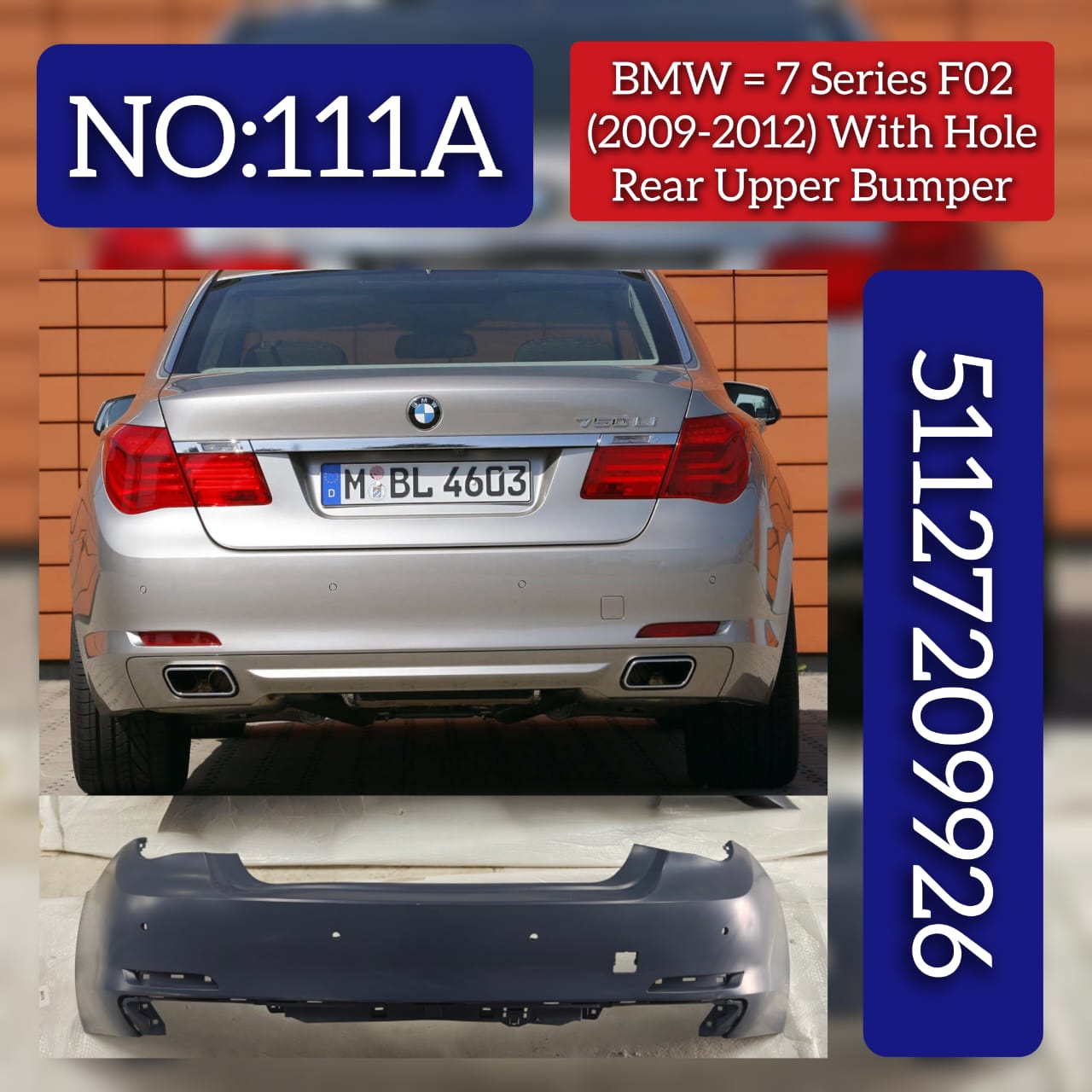 Rear Upper Bumper With Hole 51127209926 Compatible With BMW  7 SERIES F02 2009-2016 Tag No.111A
