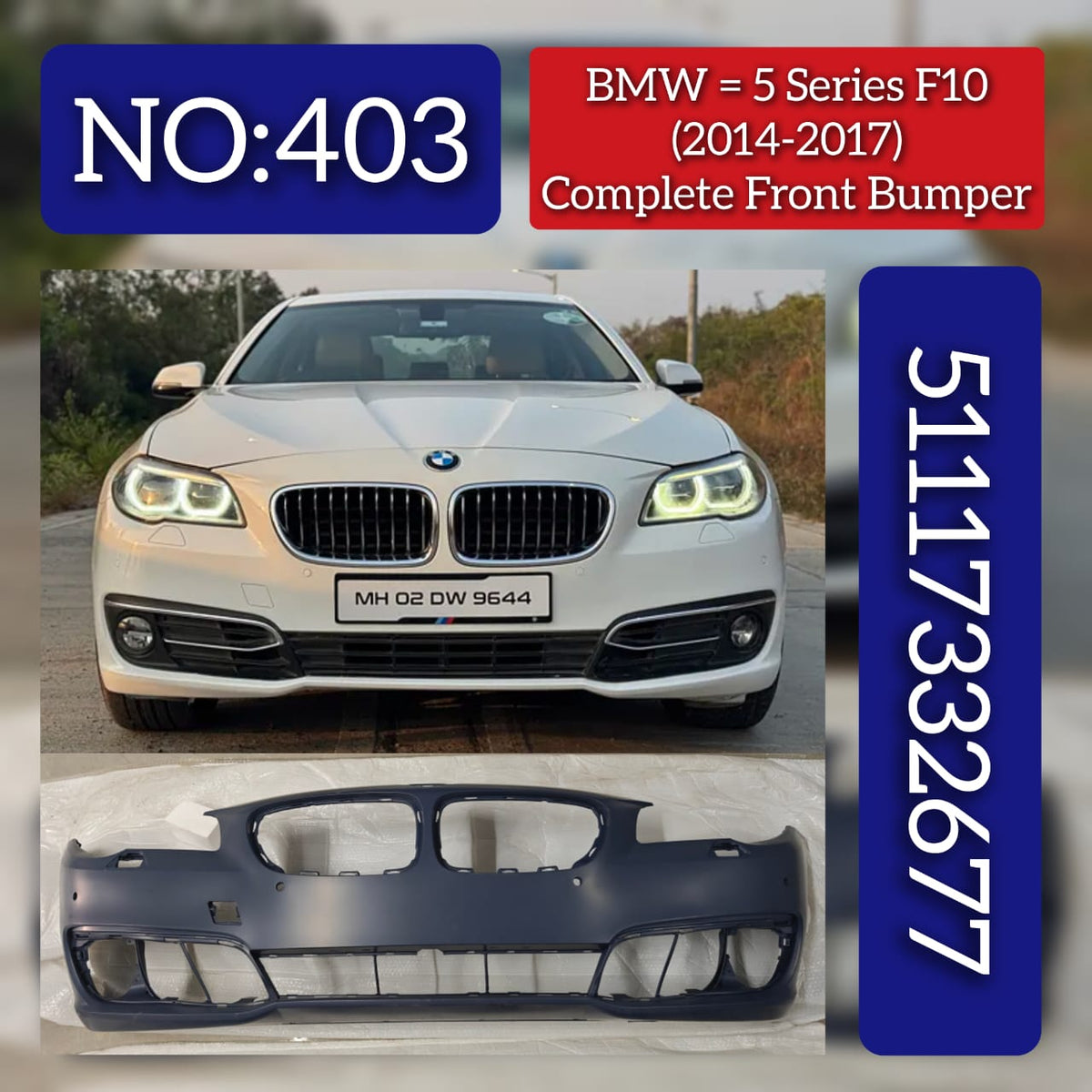 Front Bumper 51117332677 Compatible With BMW  5 SERIES F10 2010-2017 Tag No.403