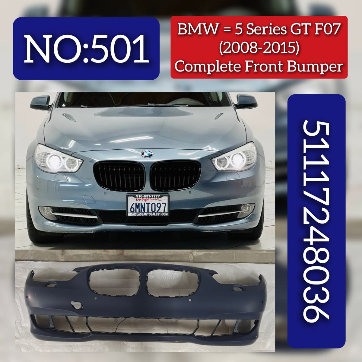 Front Bumper 51117248036 Compatible With BMW 5 Gran Turismo (F07)Tag No.501