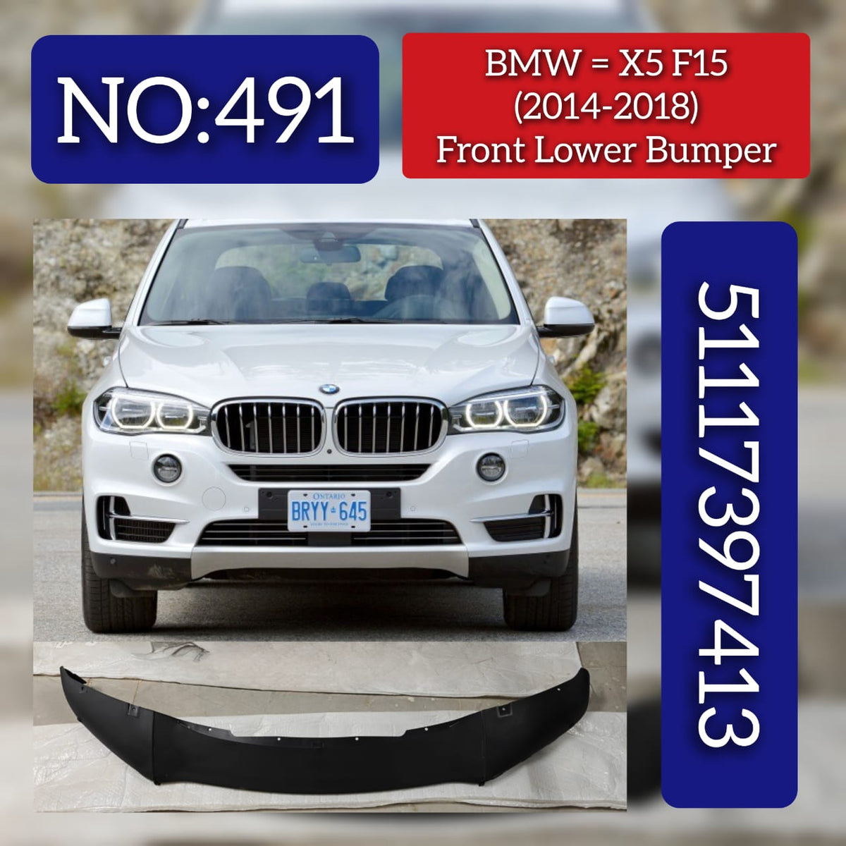 Front Lower Bumper 51117397413 Compatible With BMW  X5 F15 2014-2019 Tag No.491