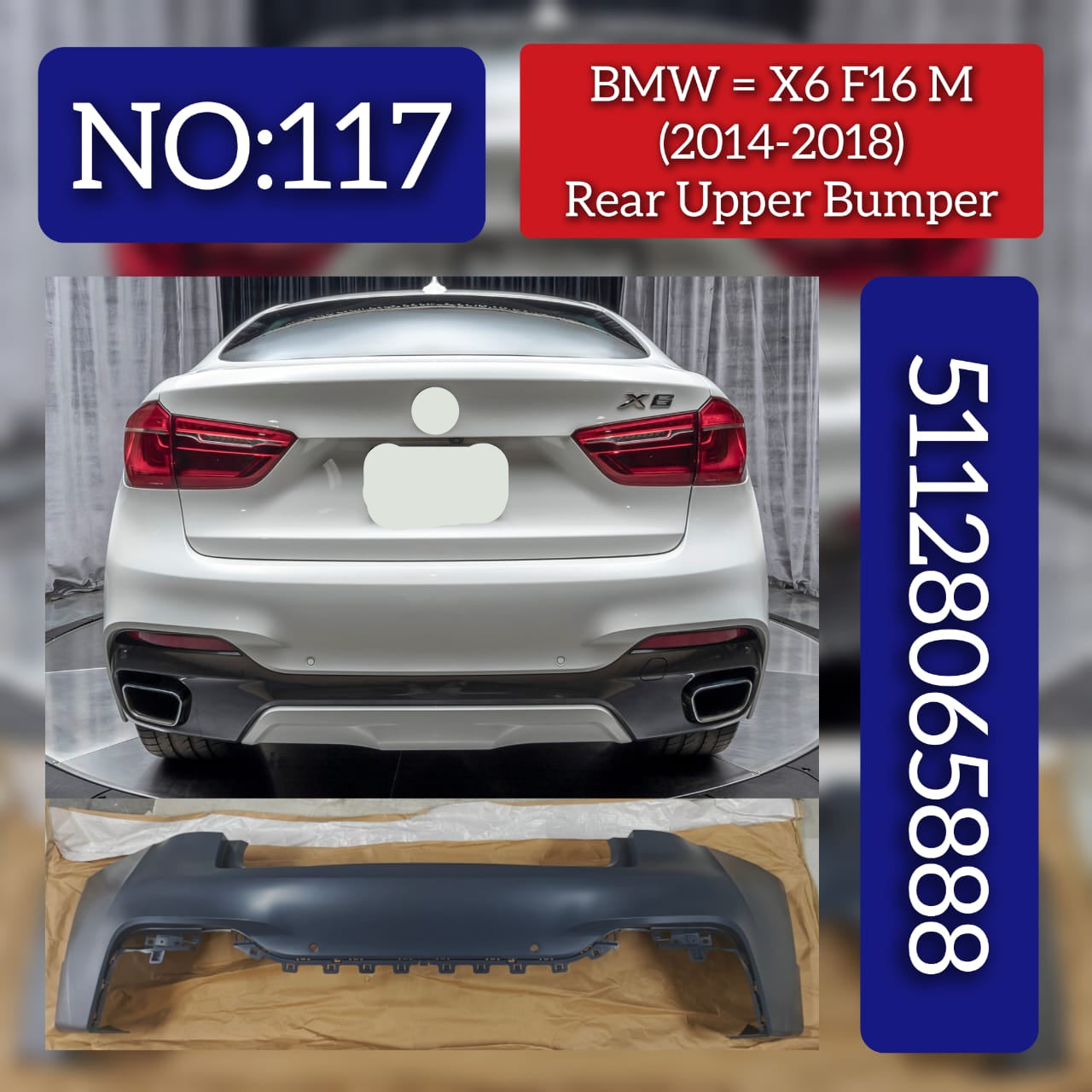 Rear Upper Bumper 51128065888 Compatible With BMW  X (F16) 2014 2018 Tag No.117