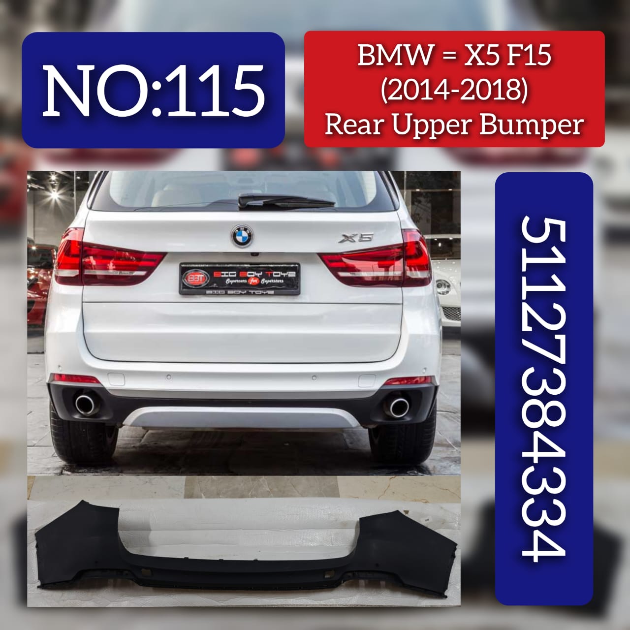 Rear Upper  Bumper 51127384334 Compatible With BMW X5 F15 (2014-2018) Tag No.115